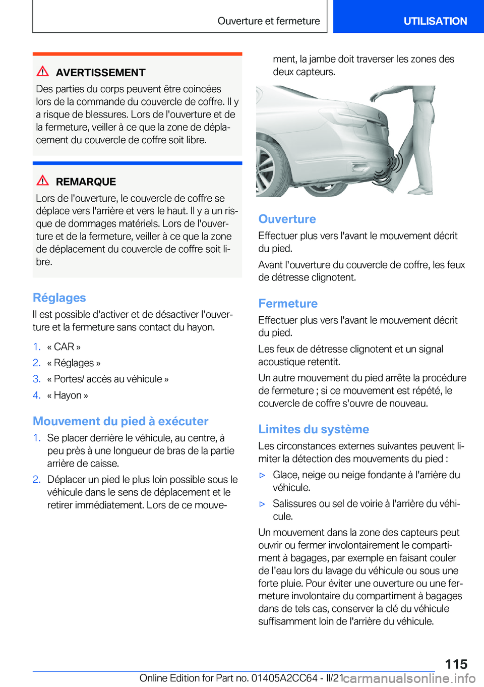 BMW 8 SERIES GRAN COUPE 2022  Notices Demploi (in French) �A�V�E�R�T�I�S�S�E�M�E�N�T
�D�e�s��p�a�r�t�i�e�s��d�u��c�o�r�p�s��p�e�u�v�e�n�t��ê�t�r�e��c�o�i�n�c�é�e�s �l�o�r�s��d�e��l�a��c�o�m�m�a�n�d�e��d�u��c�o�u�v�e�r�c�l�e��d�e��c�o�f�f�r�e�.