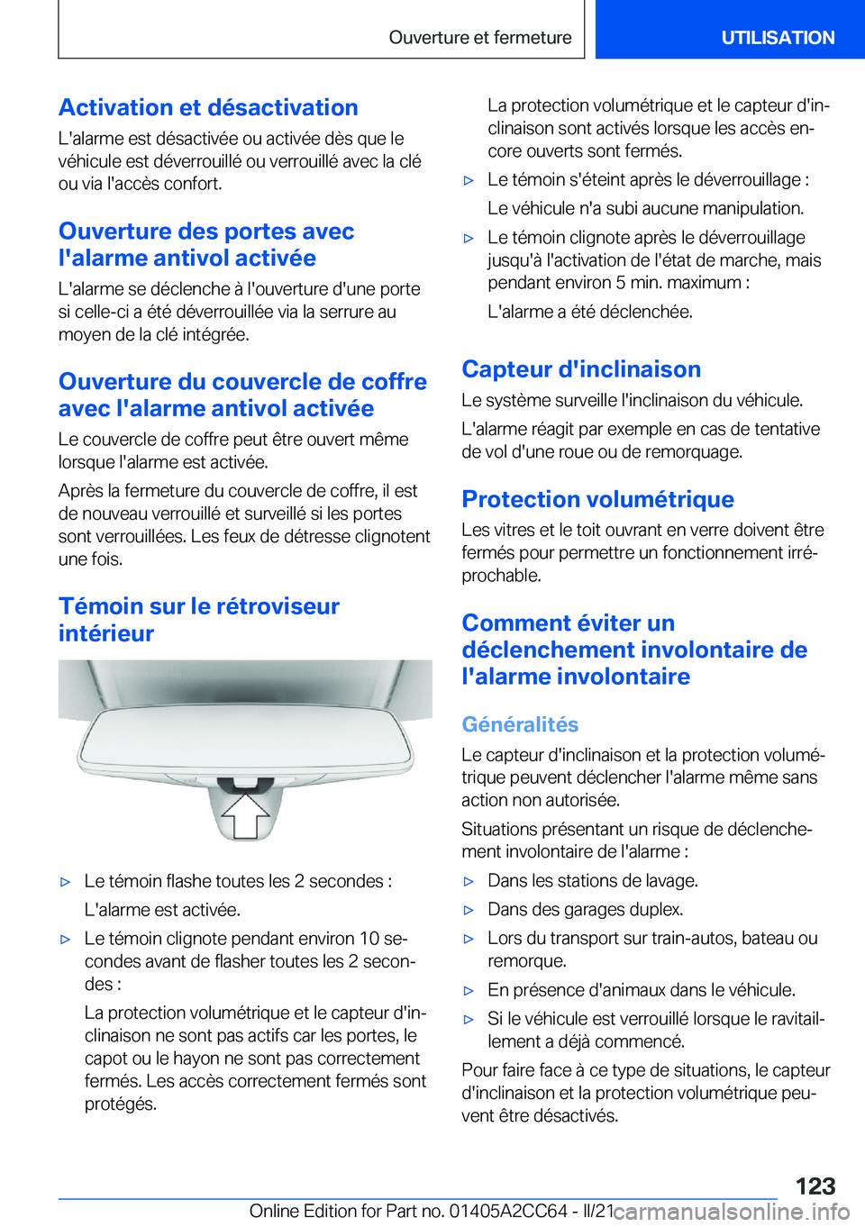 BMW 8 SERIES GRAN COUPE 2022  Notices Demploi (in French) �A�c�t�i�v�a�t�i�o�n��e�t��d�é�s�a�c�t�i�v�a�t�i�o�n�L�'�a�l�a�r�m�e��e�s�t��d�é�s�a�c�t�i�v�é�e��o�u��a�c�t�i�v�é�e��d�è�s��q�u�e��l�e�v�é�h�i�c�u�l�e��e�s�t��d�é�v�e�r�r�o�u�i�
