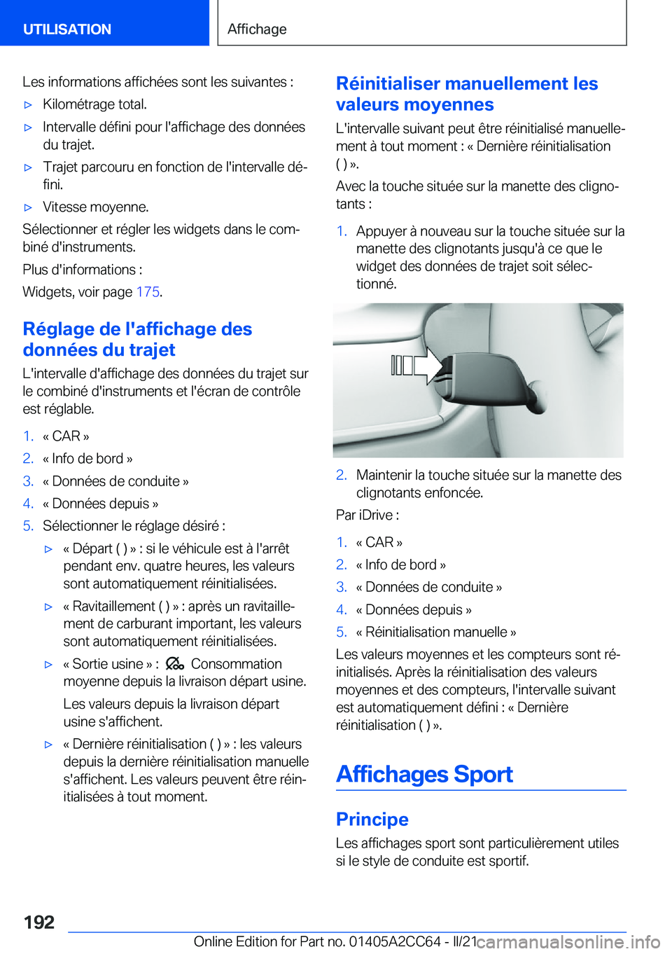 BMW 8 SERIES GRAN COUPE 2022  Notices Demploi (in French) �L�e�s��i�n�f�o�r�m�a�t�i�o�n�s��a�f�f�i�c�h�é�e�s��s�o�n�t��l�e�s��s�u�i�v�a�n�t�e�s��:'x�K�i�l�o�m�é�t�r�a�g�e��t�o�t�a�l�.'x�I�n�t�e�r�v�a�l�l�e��d�é�f�i�n�i��p�o�u�r��l�'�