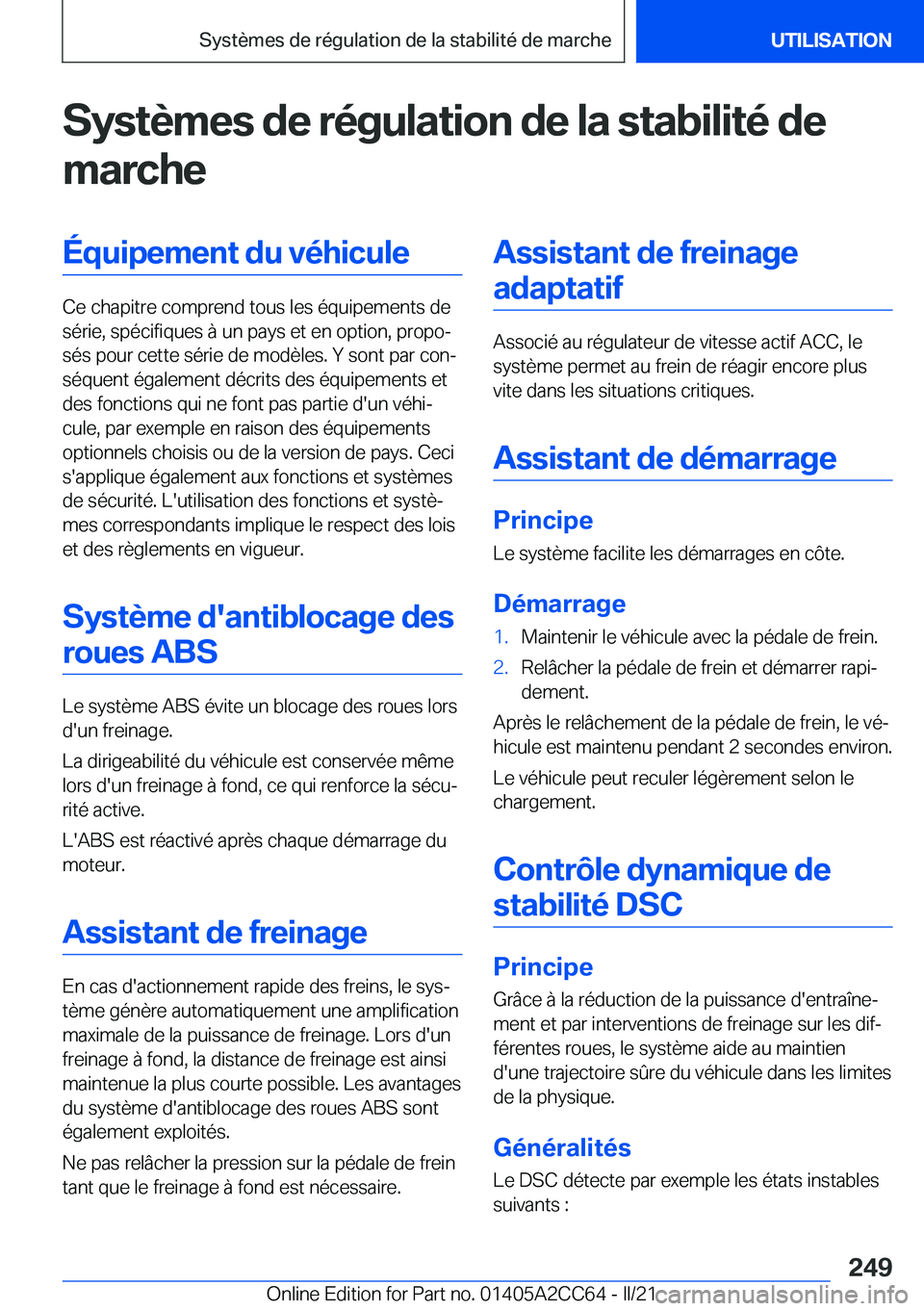 BMW 8 SERIES GRAN COUPE 2022  Notices Demploi (in French) �S�y�s�t�è�m�e�s��d�e��r�é�g�u�l�a�t�i�o�n��d�e��l�a��s�t�a�b�i�l�i�t�é��d�e�m�a�r�c�h�e�
