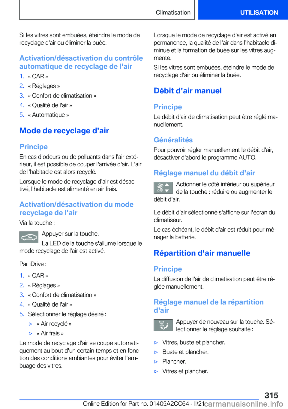 BMW 8 SERIES GRAN COUPE 2022  Notices Demploi (in French) �S�i��l�e�s��v�i�t�r�e�s��s�o�n�t��e�m�b�u�é�e�s�,��é�t�e�i�n�d�r�e��l�e��m�o�d�e��d�e
�r�e�c�y�c�l�a�g�e��d�'�a�i�r��o�u��é�l�i�m�i�n�e�r��l�a��b�u�é�e�.
�A�c�t�i�v�a�t�i�o�n�/�d