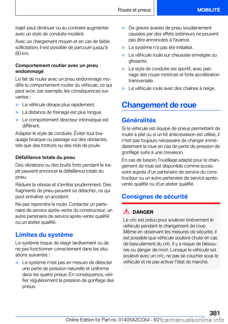 BMW 8 SERIES GRAN COUPE 2022  Notices Demploi (in French) �t�r�a�j�e�t��p�e�u�t��d�i�m�i�n�u�e�r��o�u��a�u��c�o�n�t�r�a�i�r�e��a�u�g�m�e�n�t�e�r
�a�v�e�c��u�n��s�t�y�l�e��d�e��c�o�n�d�u�i�t�e��m�o�d�é�r�é�.
�A�v�e�c��u�n��c�h�a�r�g�e�m�e�n�t�