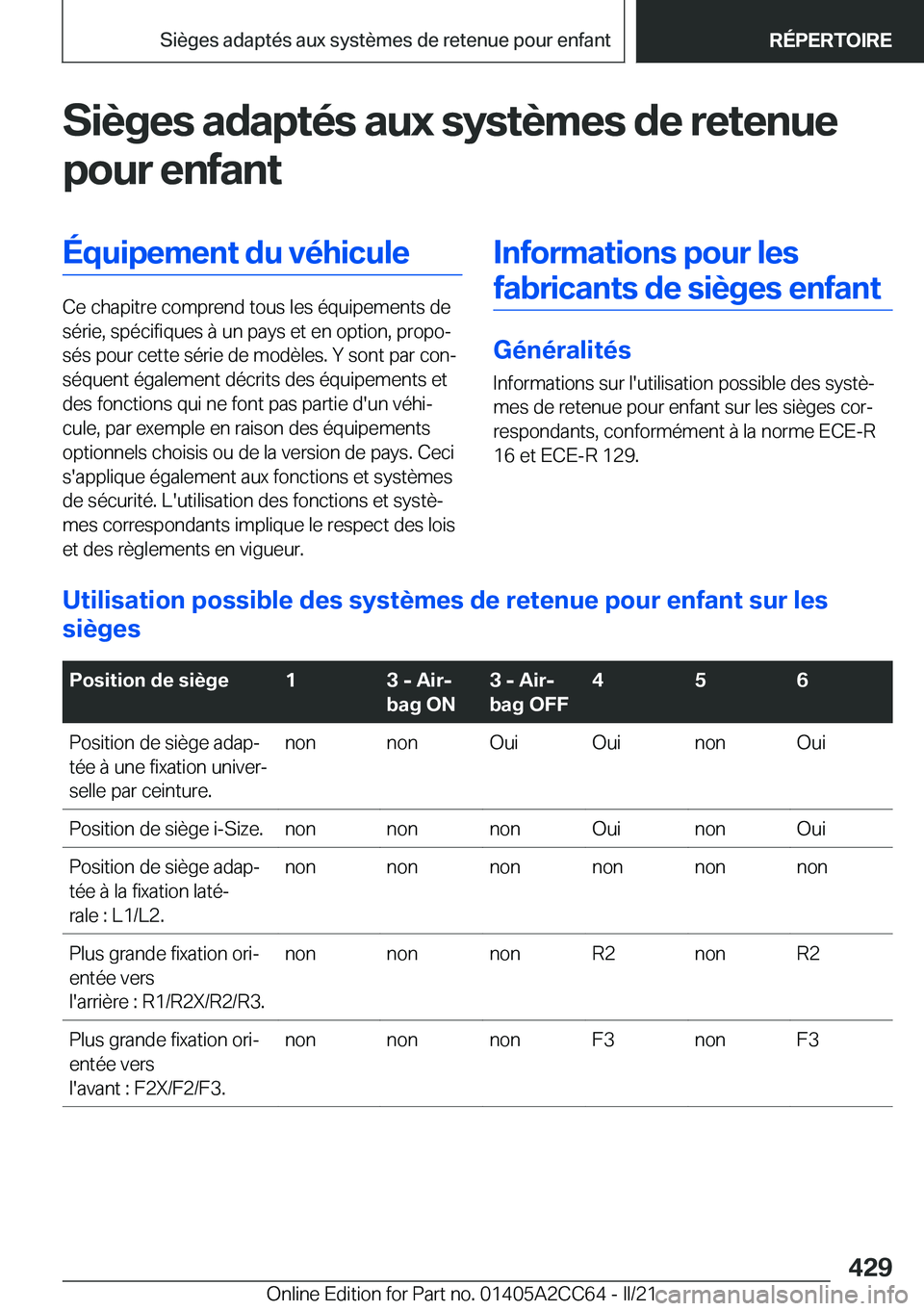BMW 8 SERIES GRAN COUPE 2022  Notices Demploi (in French) �S�i�è�g�e�s��a�d�a�p�t�é�s��a�u�x��s�y�s�t�è�m�e�s��d�e��r�e�t�e�n�u�e
�p�o�u�r��e�n�f�a�n�t�