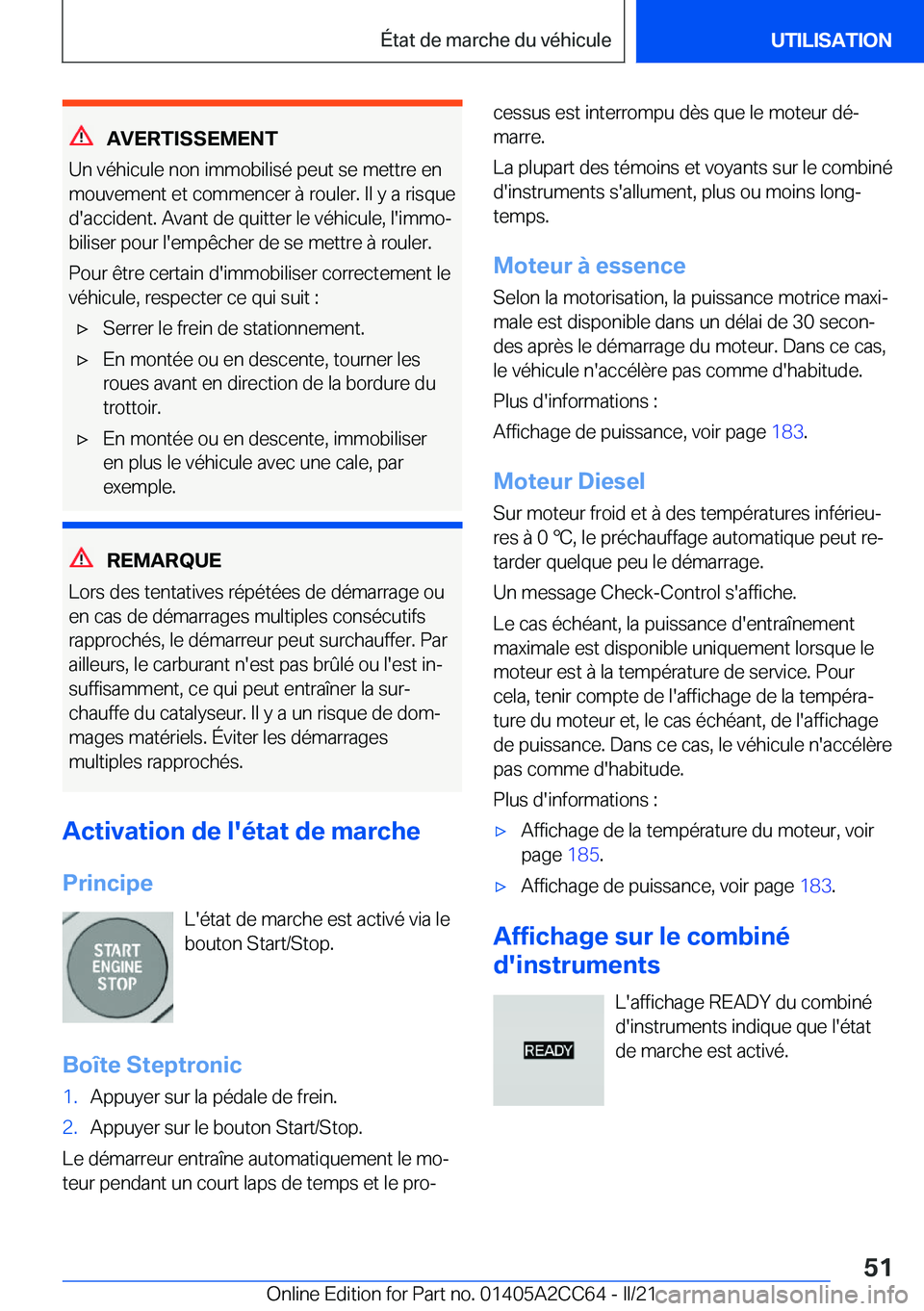 BMW 8 SERIES GRAN COUPE 2022  Notices Demploi (in French) �A�V�E�R�T�I�S�S�E�M�E�N�T
�U�n��v�é�h�i�c�u�l�e��n�o�n��i�m�m�o�b�i�l�i�s�é��p�e�u�t��s�e��m�e�t�t�r�e��e�n
�m�o�u�v�e�m�e�n�t��e�t��c�o�m�m�e�n�c�e�r��