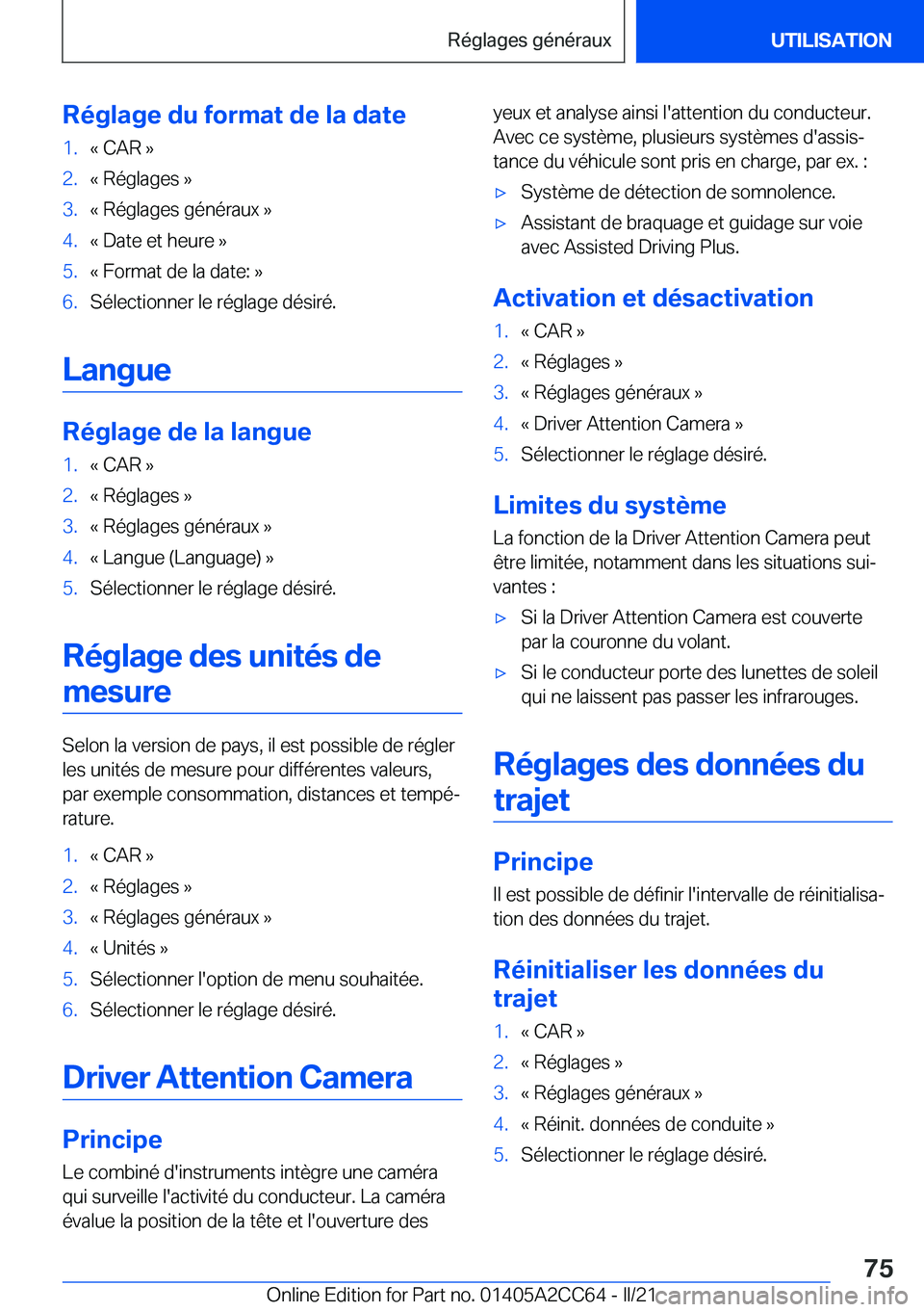 BMW 8 SERIES GRAN COUPE 2022  Notices Demploi (in French) �R�é�g�l�a�g�e��d�u��f�o�r�m�a�t��d�e��l�a��d�a�t�e�1�.�k��C�A�R��{�2�.�k��R�é�g�l�a�g�e�s��{�3�.�k��R�é�g�l�a�g�e�s��g�é�n�é�r�a�u�x��{�4�.�k��D�a�t�e��e�t��h�e�u�r�e��{�5�.�k��