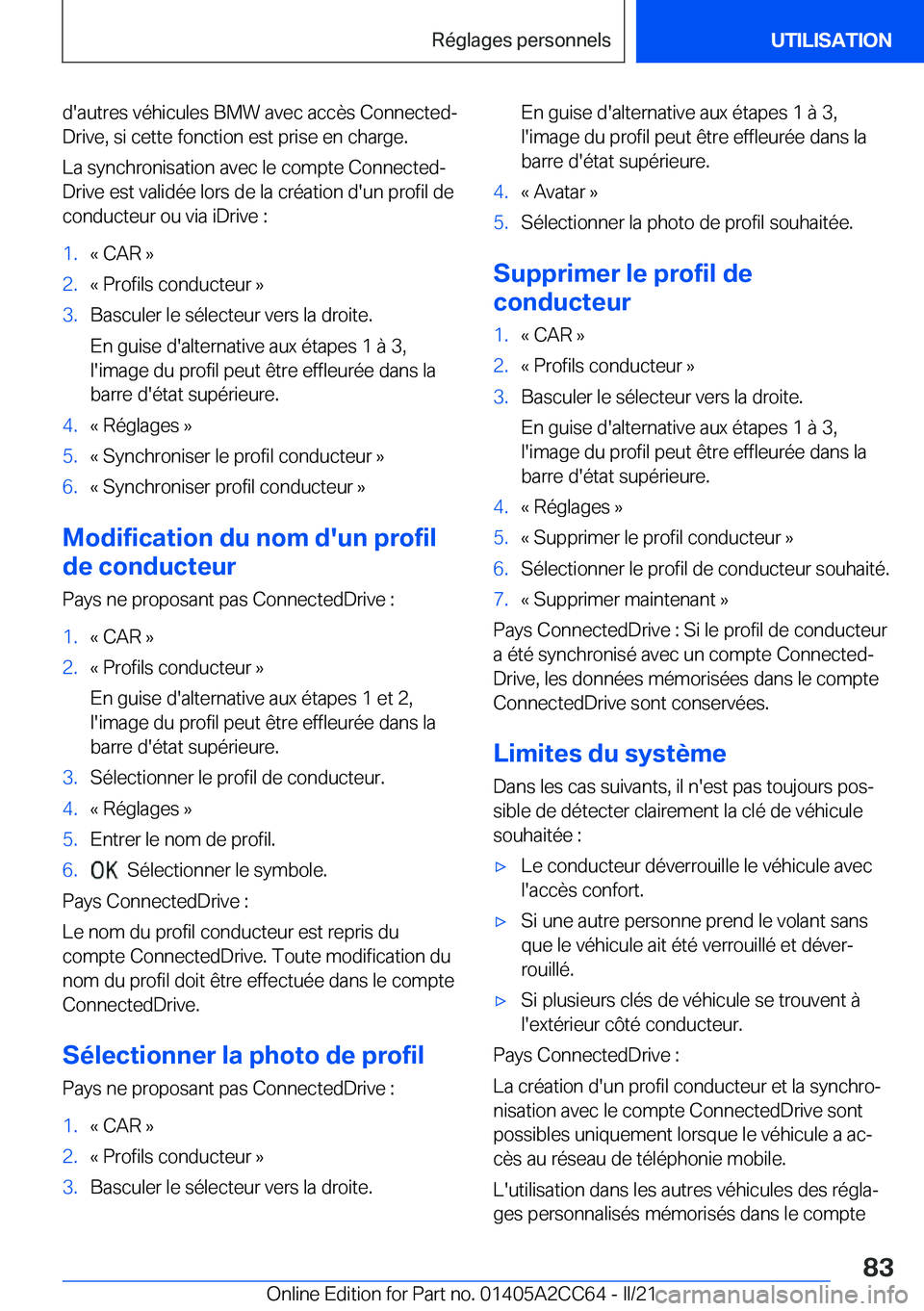 BMW 8 SERIES GRAN COUPE 2022  Notices Demploi (in French) �d�'�a�u�t�r�e�s��v�é�h�i�c�u�l�e�s��B�M�W��a�v�e�c��a�c�c�è�s��C�o�n�n�e�c�t�e�dj
�D�r�i�v�e�,��s�i��c�e�t�t�e��f�o�n�c�t�i�o�n��e�s�t��p�r�i�s�e��e�n��c�h�a�r�g�e�.
�L�a��s�y�n�c