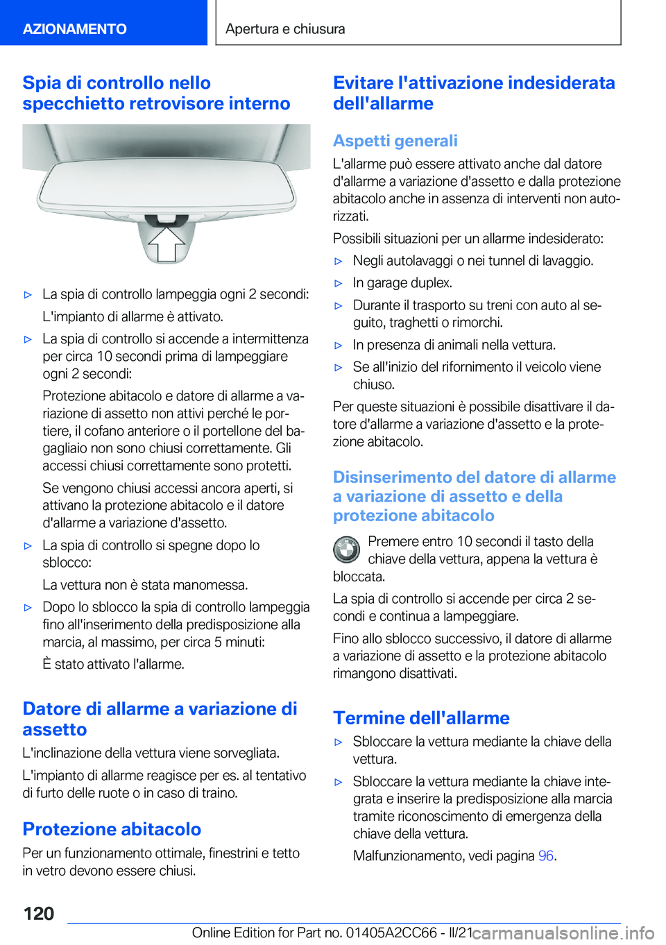 BMW 8 SERIES GRAN COUPE 2022  Libretti Di Uso E manutenzione (in Italian) �S�p�i�a��d�i��c�o�n�t�r�o�l�l�o��n�e�l�l�o
�s�p�e�c�c�h�i�e�t�t�o��r�e�t�r�o�v�i�s�o�r�e��i�n�t�e�r�n�o'x�L�a��s�p�i�a��d�i��c�o�n�t�r�o�l�l�o��l�a�m�p�e�g�g�i�a��o�g�n�i��2��s�e�c�o�