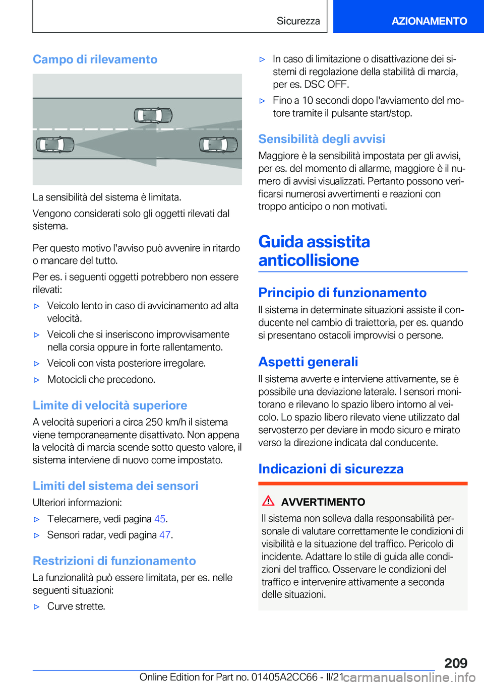 BMW 8 SERIES GRAN COUPE 2022  Libretti Di Uso E manutenzione (in Italian) �C�a�m�p�o��d�i��r�i�l�e�v�a�m�e�n�t�o
�L�a��s�e�n�s�i�b�i�l�i�t�