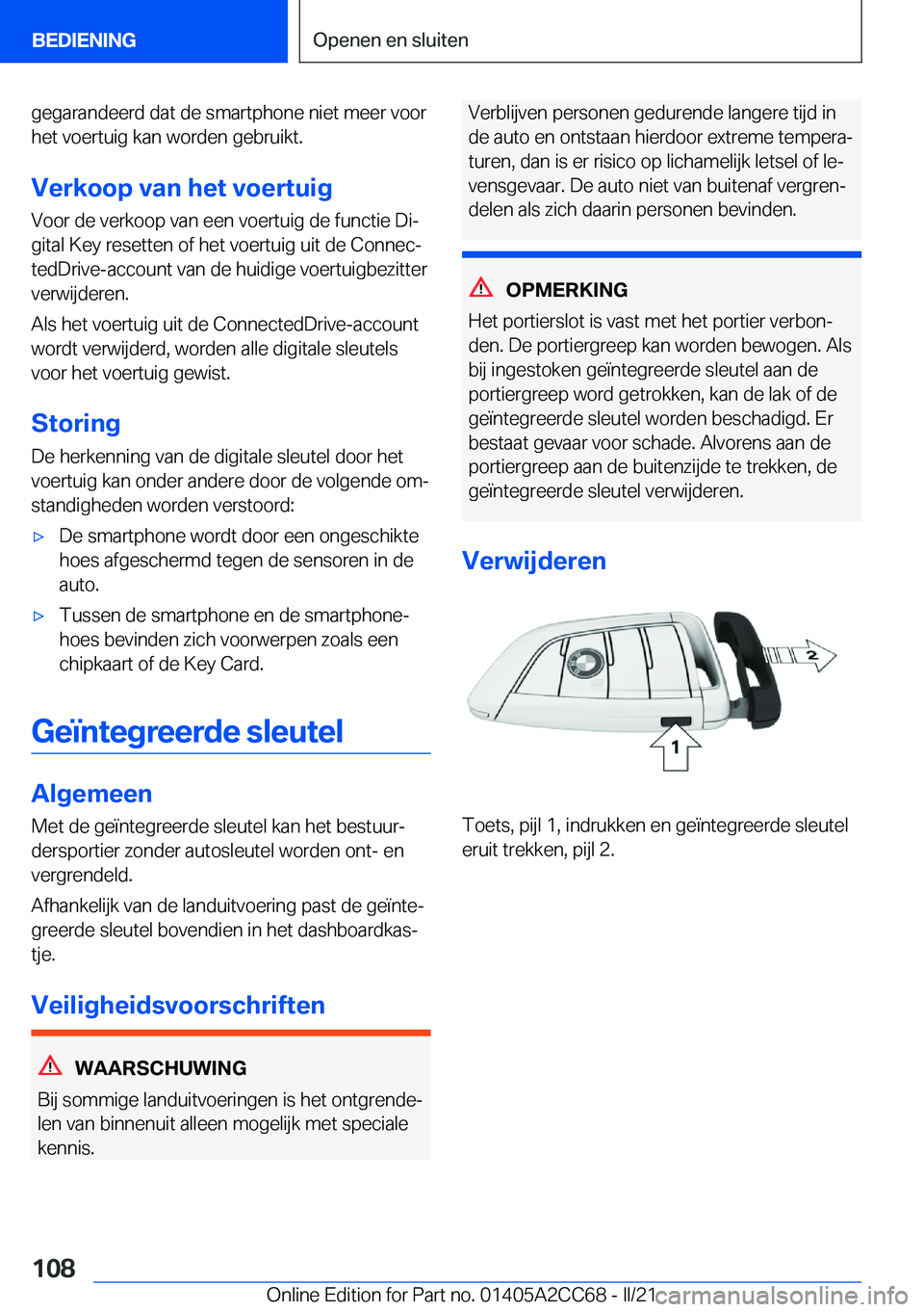 BMW 8 SERIES GRAN COUPE 2022  Instructieboekjes (in Dutch) �g�e�g�a�r�a�n�d�e�e�r�d��d�a�t��d�e��s�m�a�r�t�p�h�o�n�e��n�i�e�t��m�e�e�r��v�o�o�r
�h�e�t��v�o�e�r�t�u�i�g��k�a�n��w�o�r�d�e�n��g�e�b�r�u�i�k�t�.
�V�e�r�k�o�o�p��v�a�n��h�e�t��v�o�e�r�t