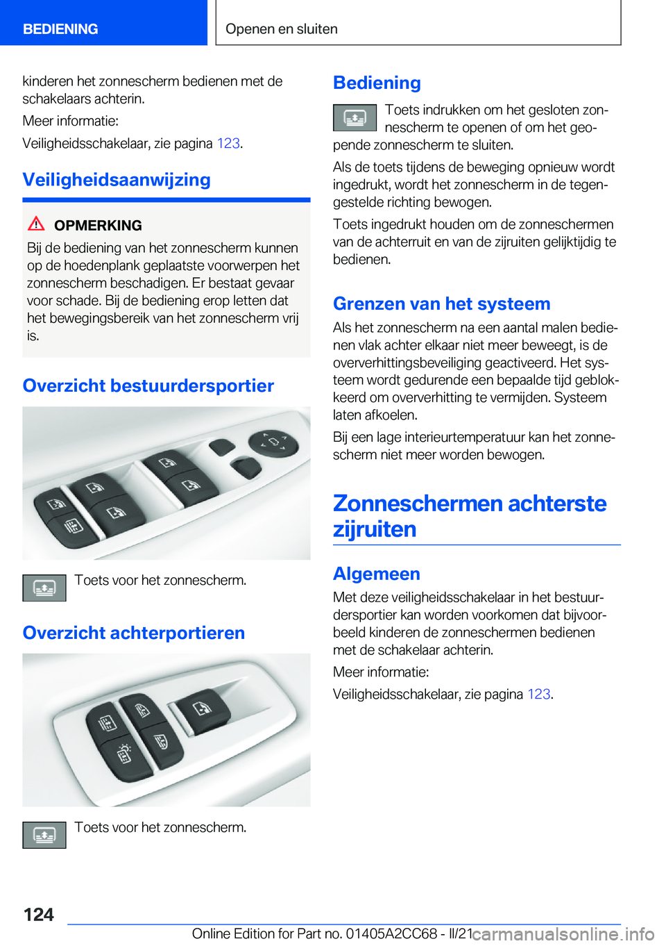 BMW 8 SERIES GRAN COUPE 2022  Instructieboekjes (in Dutch) �k�i�n�d�e�r�e�n��h�e�t��z�o�n�n�e�s�c�h�e�r�m��b�e�d�i�e�n�e�n��m�e�t��d�e�s�c�h�a�k�e�l�a�a�r�s��a�c�h�t�e�r�i�n�.
�M�e�e�r��i�n�f�o�r�m�a�t�i�e�:
�V�e�i�l�i�g�h�e�i�d�s�s�c�h�a�k�e�l�a�a�r�,