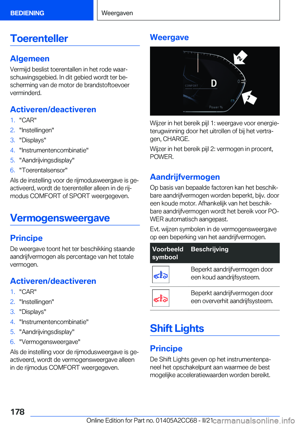 BMW 8 SERIES GRAN COUPE 2022  Instructieboekjes (in Dutch) �T�o�e�r�e�n�t�e�l�l�e�r
�A�l�g�e�m�e�e�n�V�e�r�m�i�j�d��b�e�s�l�i�s�t��t�o�e�r�e�n�t�a�l�l�e�n��i�n��h�e�t��r�o�d�e��w�a�a�rj
�s�c�h�u�w�i�n�g�s�g�e�b�i�e�d�.��I�n��d�i�t��g�e�b�i�e�d��w�o