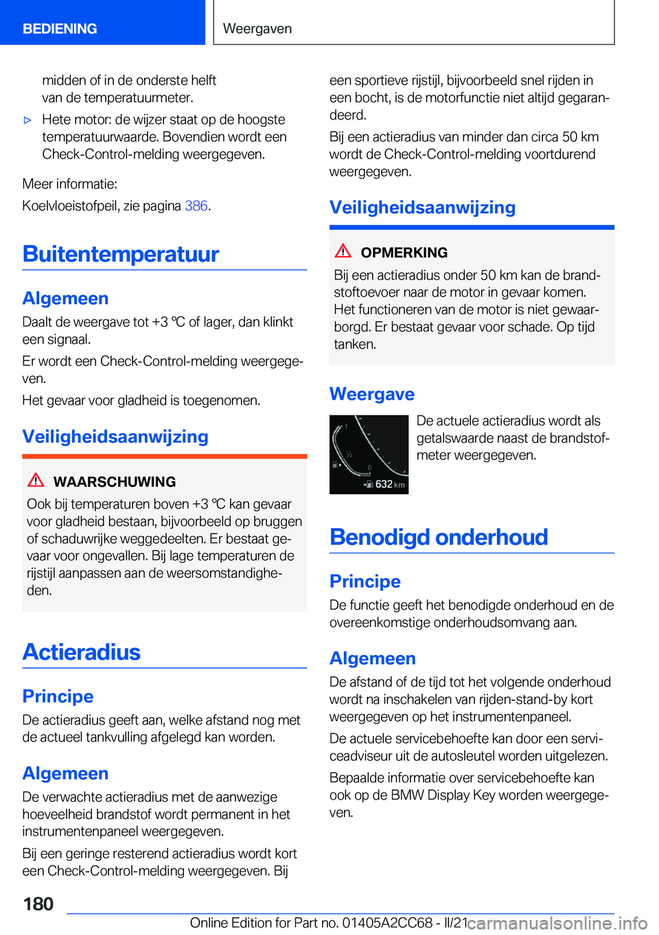 BMW 8 SERIES GRAN COUPE 2022  Instructieboekjes (in Dutch) �m�i�d�d�e�n��o�f��i�n��d�e��o�n�d�e�r�s�t�e��h�e�l�f�t
�v�a�n��d�e��t�e�m�p�e�r�a�t�u�u�r�m�e�t�e�r�.'x�H�e�t�e��m�o�t�o�r�:��d�e��w�i�j�z�e�r��s�t�a�a�t��o�p��d�e��h�o�o�g�s�t�e
�t