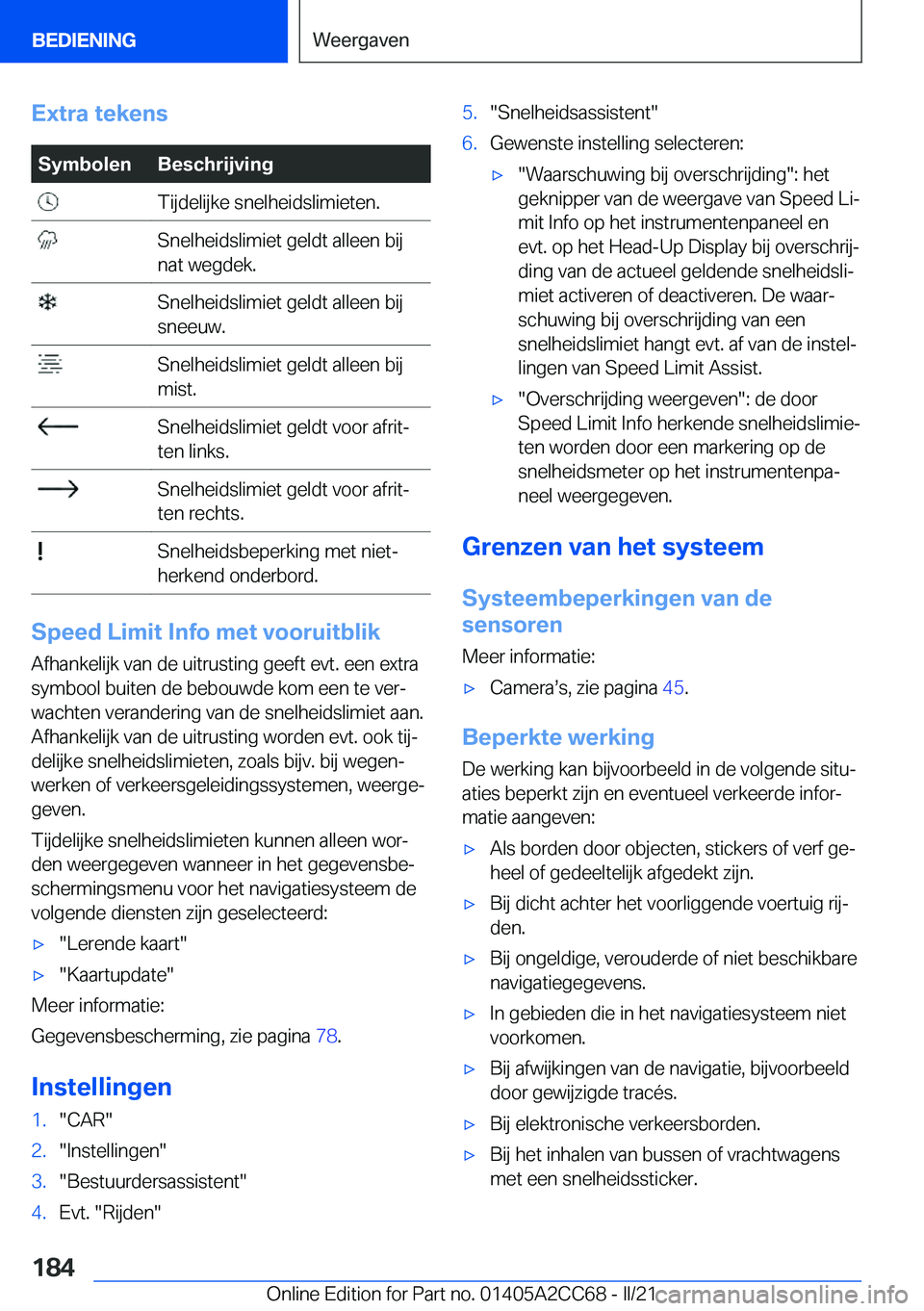 BMW 8 SERIES GRAN COUPE 2022  Instructieboekjes (in Dutch) �E�x�t�r�a��t�e�k�e�n�s�S�y�m�b�o�l�e�n�B�e�s�c�h�r�i�j�v�i�n�g��T�i�j�d�e�l�i�j�k�e��s�n�e�l�h�e�i�d�s�l�i�m�i�e�t�e�n�.��S�n�e�l�h�e�i�d�s�l�i�m�i�e�t��g�e�l�d�t��a�l�l�e�e�n��b�i�j
�n�a�t��