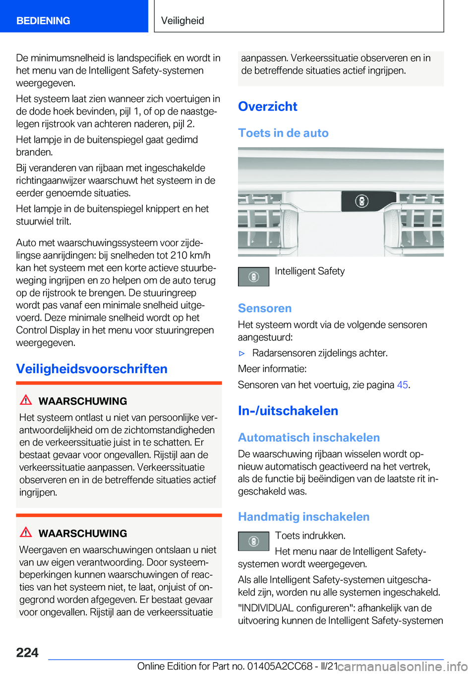 BMW 8 SERIES GRAN COUPE 2022  Instructieboekjes (in Dutch) �D�e��m�i�n�i�m�u�m�s�n�e�l�h�e�i�d��i�s��l�a�n�d�s�p�e�c�i�f�i�e�k��e�n��w�o�r�d�t��i�n
�h�e�t��m�e�n�u��v�a�n��d�e��I�n�t�e�l�l�i�g�e�n�t��S�a�f�e�t�y�-�s�y�s�t�e�m�e�n �w�e�e�r�g�e�g�e�v
