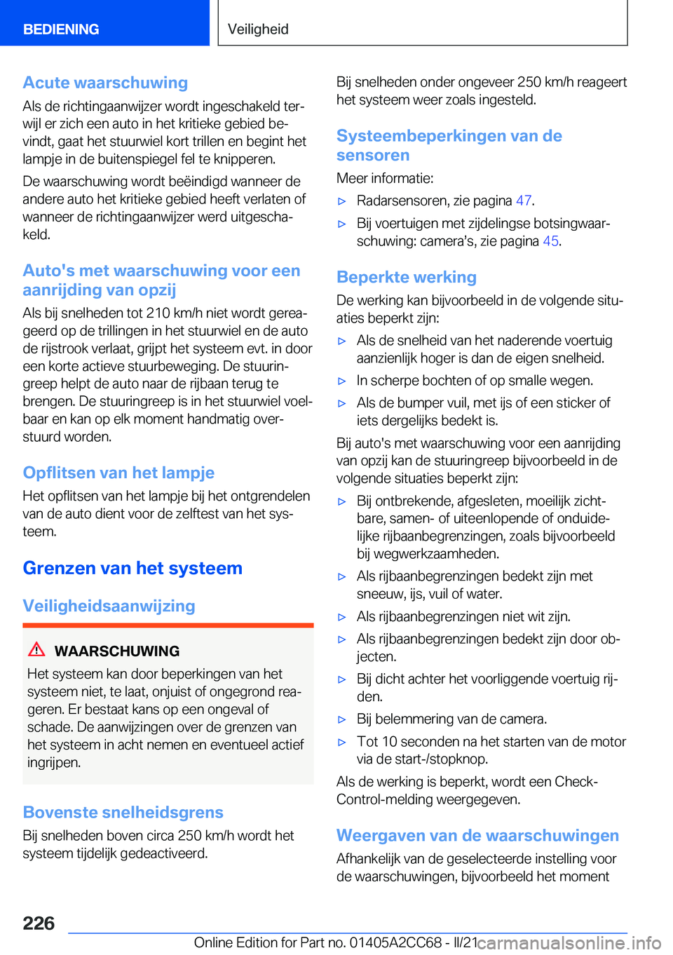 BMW 8 SERIES GRAN COUPE 2022  Instructieboekjes (in Dutch) �A�c�u�t�e��w�a�a�r�s�c�h�u�w�i�n�g
�A�l�s��d�e��r�i�c�h�t�i�n�g�a�a�n�w�i�j�z�e�r��w�o�r�d�t��i�n�g�e�s�c�h�a�k�e�l�d��t�e�rj �w�i�j�l��e�r��z�i�c�h��e�e�n��a�u�t�o��i�n��h�e�t��k�r�i�t