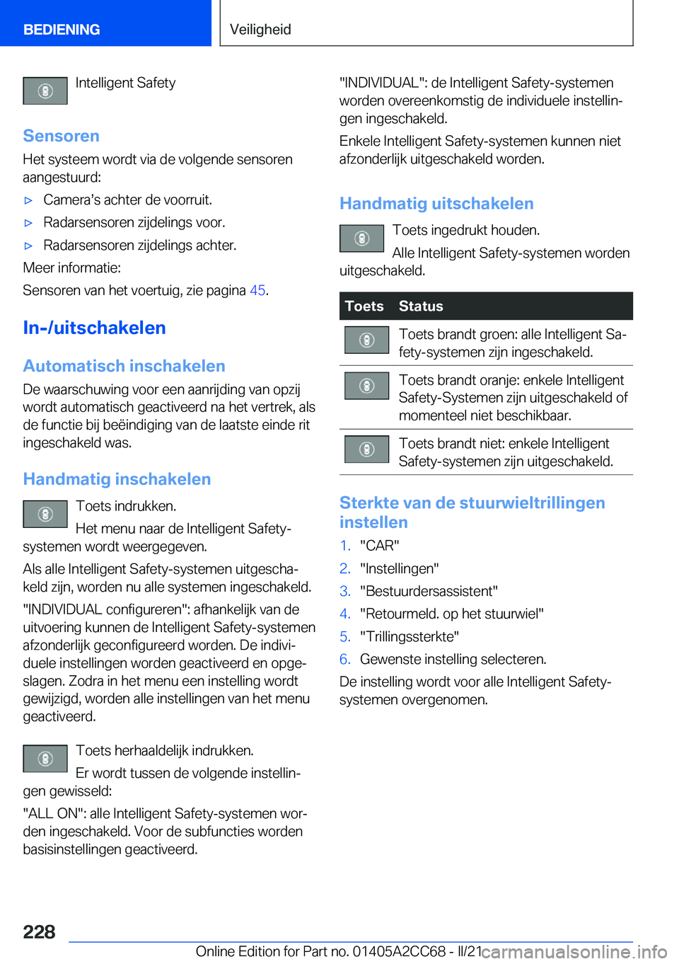 BMW 8 SERIES GRAN COUPE 2022  Instructieboekjes (in Dutch) �I�n�t�e�l�l�i�g�e�n�t��S�a�f�e�t�y
�S�e�n�s�o�r�e�n
�H�e�t��s�y�s�t�e�e�m��w�o�r�d�t��v�i�a��d�e��v�o�l�g�e�n�d�e��s�e�n�s�o�r�e�n �a�a�n�g�e�s�t�u�u�r�d�:'x�C�a�m�e�r�as�s��a�c�h�t�e�r�