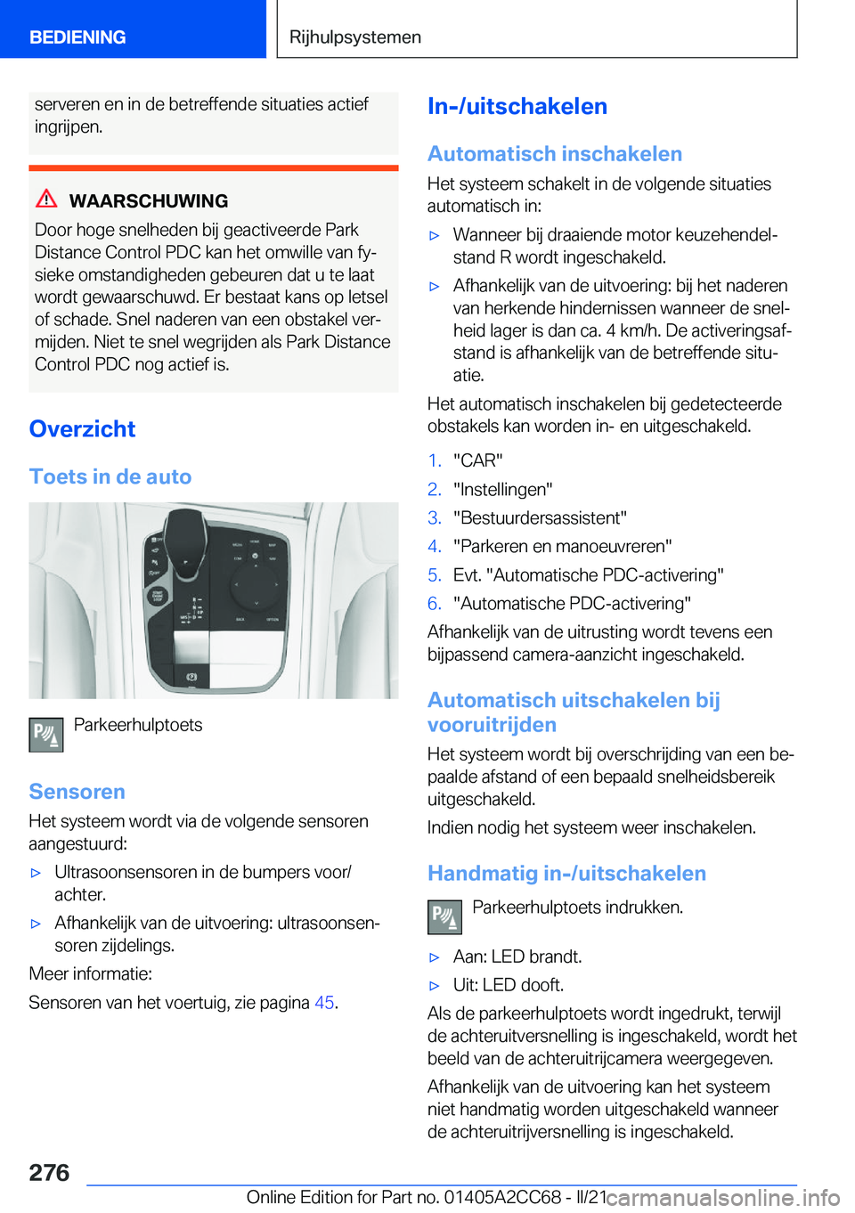 BMW 8 SERIES GRAN COUPE 2022  Instructieboekjes (in Dutch) �s�e�r�v�e�r�e�n��e�n��i�n��d�e��b�e�t�r�e�f�f�e�n�d�e��s�i�t�u�a�t�i�e�s��a�c�t�i�e�f�i�n�g�r�i�j�p�e�n�.
�W�A�A�R�S�C�H�U�W�I�N�G
�D�o�o�r��h�o�g�e��s�n�e�l�h�e�d�e�n��b�i�j��g�e�a�c�t�i�v