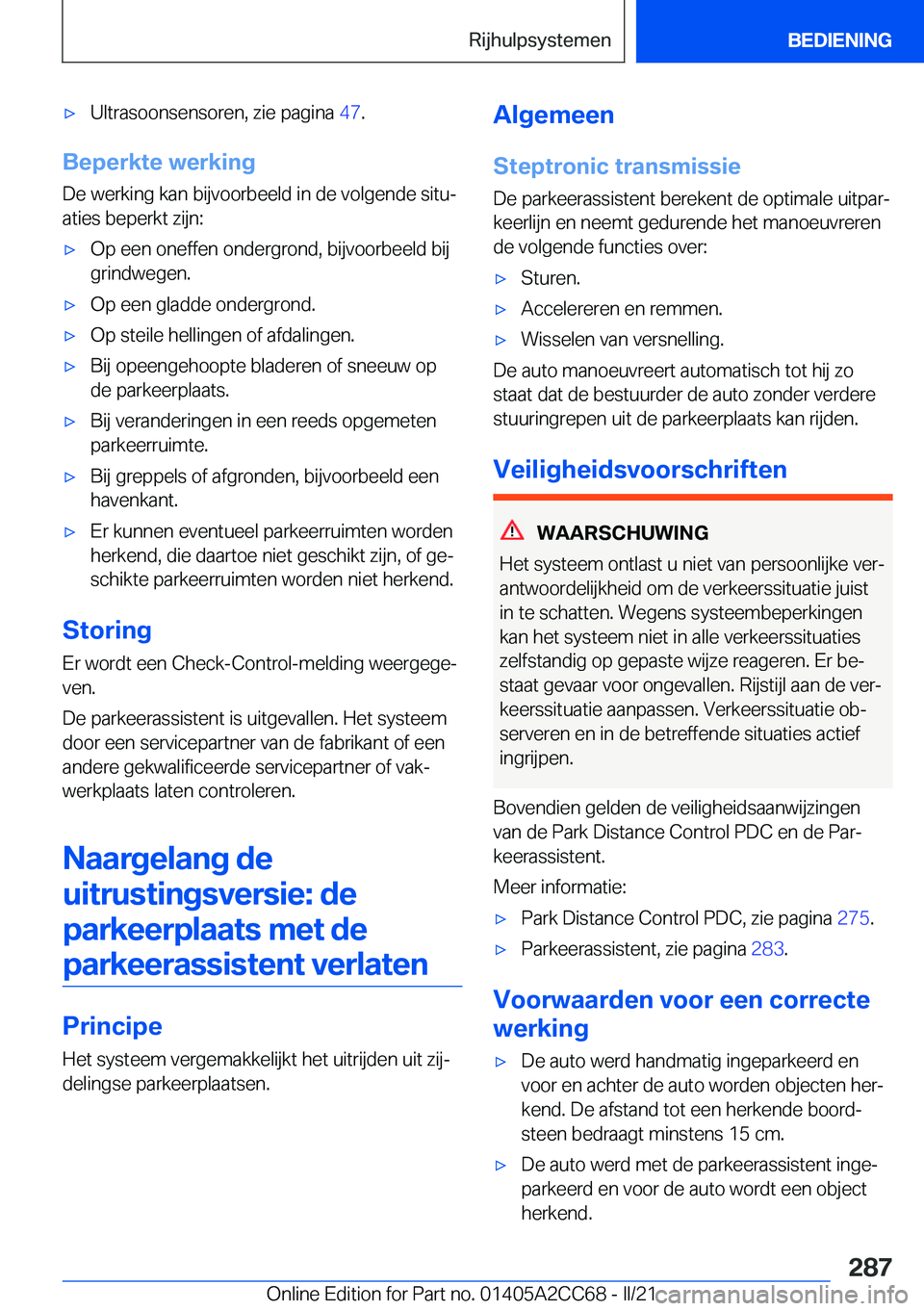 BMW 8 SERIES GRAN COUPE 2022  Instructieboekjes (in Dutch) 'x�U�l�t�r�a�s�o�o�n�s�e�n�s�o�r�e�n�,��z�i�e��p�a�g�i�n�a��4�7�.
�B�e�p�e�r�k�t�e��w�e�r�k�i�n�g
�D�e��w�e�r�k�i�n�g��k�a�n��b�i�j�v�o�o�r�b�e�e�l�d��i�n��d�e��v�o�l�g�e�n�d�e��s�i�t�u