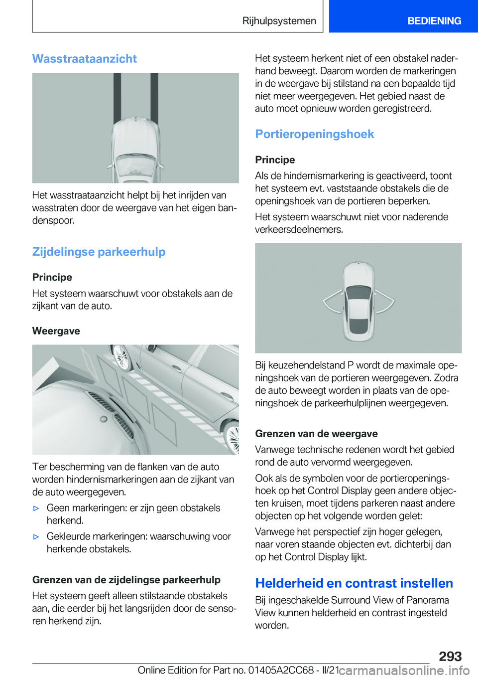 BMW 8 SERIES GRAN COUPE 2022  Instructieboekjes (in Dutch) �W�a�s�s�t�r�a�a�t�a�a�n�z�i�c�h�t
�H�e�t��w�a�s�s�t�r�a�a�t�a�a�n�z�i�c�h�t��h�e�l�p�t��b�i�j��h�e�t��i�n�r�i�j�d�e�n��v�a�n�w�a�s�s�t�r�a�t�e�n��d�o�o�r��d�e��w�e�e�r�g�a�v�e��v�a�n��h�e�