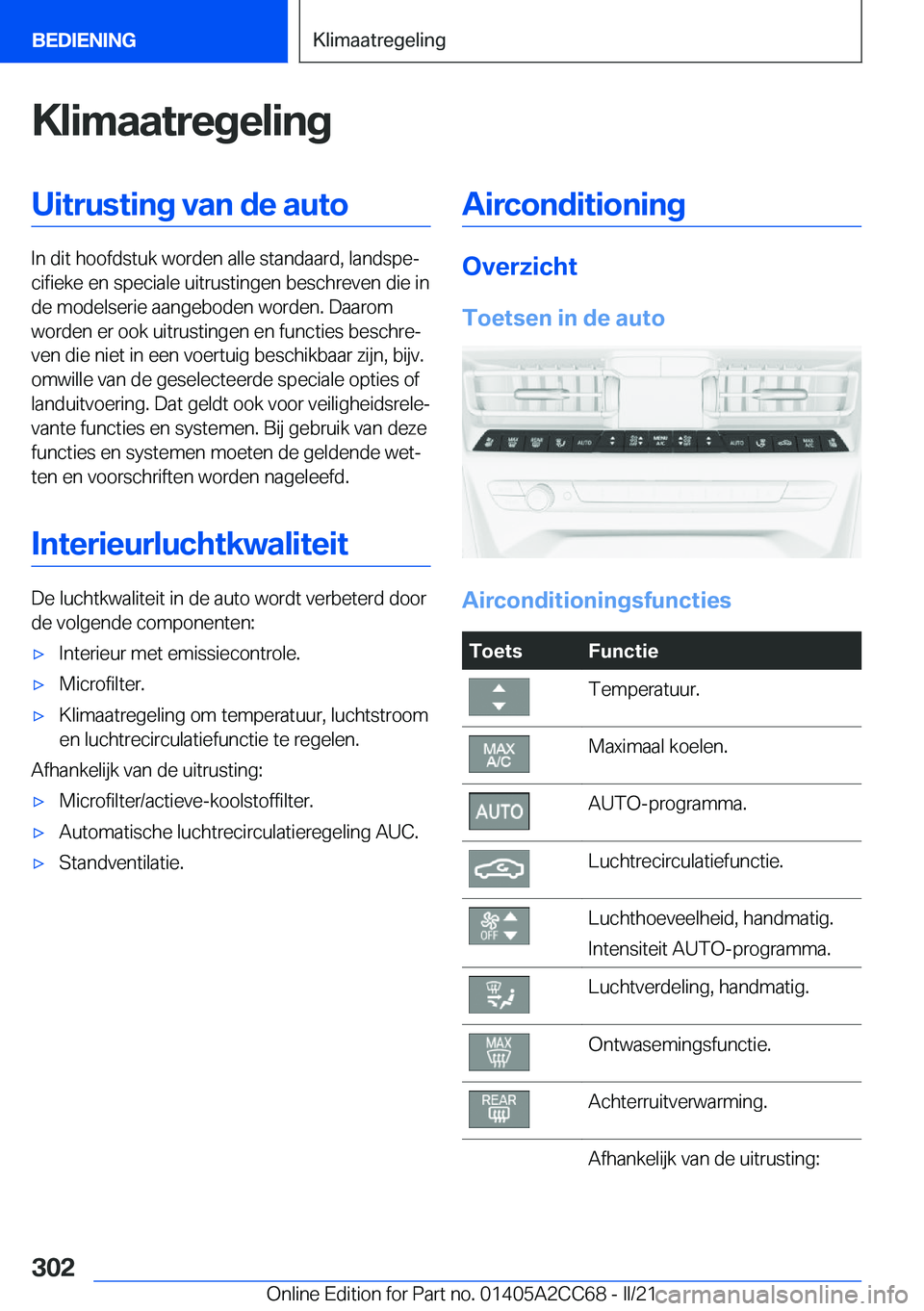 BMW 8 SERIES GRAN COUPE 2022  Instructieboekjes (in Dutch) �K�l�i�m�a�a�t�r�e�g�e�l�i�n�g�U�i�t�r�u�s�t�i�n�g��v�a�n��d�e��a�u�t�o
�I�n��d�i�t��h�o�o�f�d�s�t�u�k��w�o�r�d�e�n��a�l�l�e��s�t�a�n�d�a�a�r�d�,��l�a�n�d�s�p�ej�c�i�f�i�e�k�e��e�n��s�p�e�