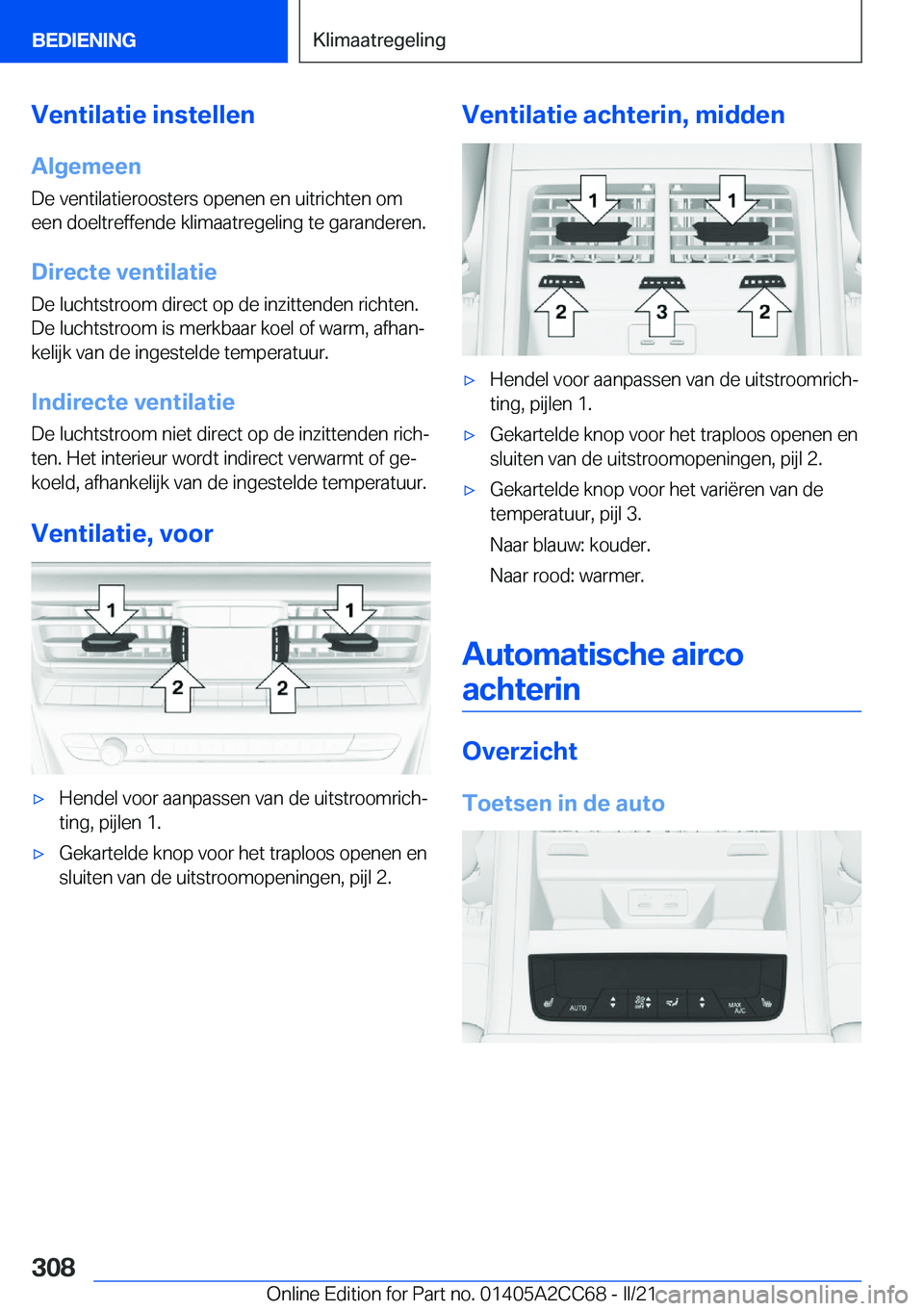 BMW 8 SERIES GRAN COUPE 2022  Instructieboekjes (in Dutch) �V�e�n�t�i�l�a�t�i�e��i�n�s�t�e�l�l�e�n
�A�l�g�e�m�e�e�n
�D�e��v�e�n�t�i�l�a�t�i�e�r�o�o�s�t�e�r�s��o�p�e�n�e�n��e�n��u�i�t�r�i�c�h�t�e�n��o�m
�e�e�n��d�o�e�l�t�r�e�f�f�e�n�d�e��k�l�i�m�a�a�t�