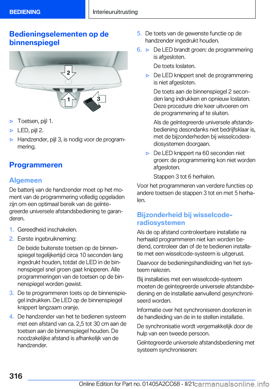 BMW 8 SERIES GRAN COUPE 2022  Instructieboekjes (in Dutch) �B�e�d�i�e�n�i�n�g�s�e�l�e�m�e�n�t�e�n��o�p��d�e
�b�i�n�n�e�n�s�p�i�e�g�e�l'x�T�o�e�t�s�e�n�,��p�i�j�l��1�.'x�L�E�D�,��p�i�j�l��2�.'x�H�a�n�d�z�e�n�d�e�r�,��p�i�j�l��3�,��i�s��n�