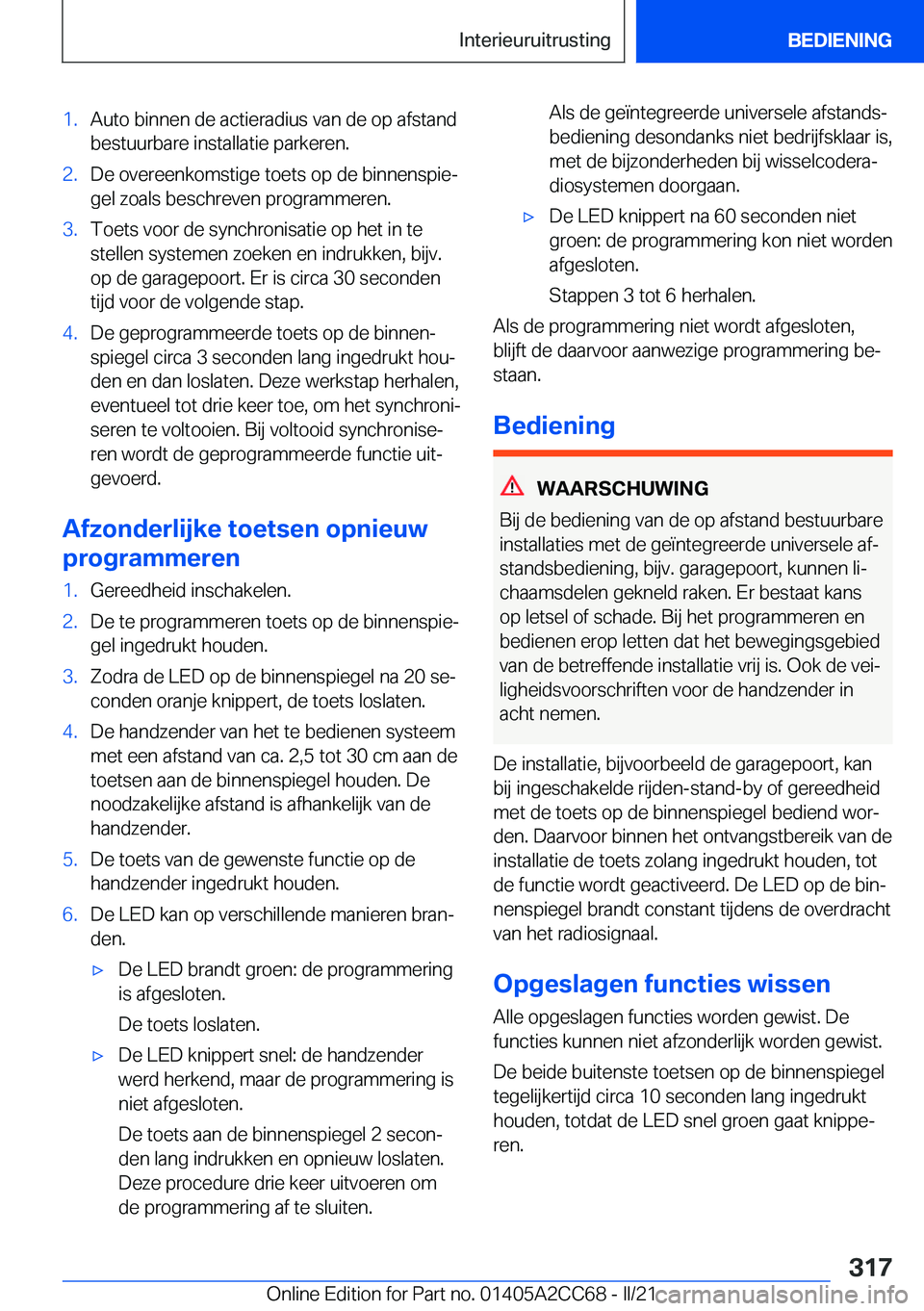 BMW 8 SERIES GRAN COUPE 2022  Instructieboekjes (in Dutch) �1�.�A�u�t�o��b�i�n�n�e�n��d�e��a�c�t�i�e�r�a�d�i�u�s��v�a�n��d�e��o�p��a�f�s�t�a�n�d
�b�e�s�t�u�u�r�b�a�r�e��i�n�s�t�a�l�l�a�t�i�e��p�a�r�k�e�r�e�n�.�2�.�D�e��o�v�e�r�e�e�n�k�o�m�s�t�i�g�e�