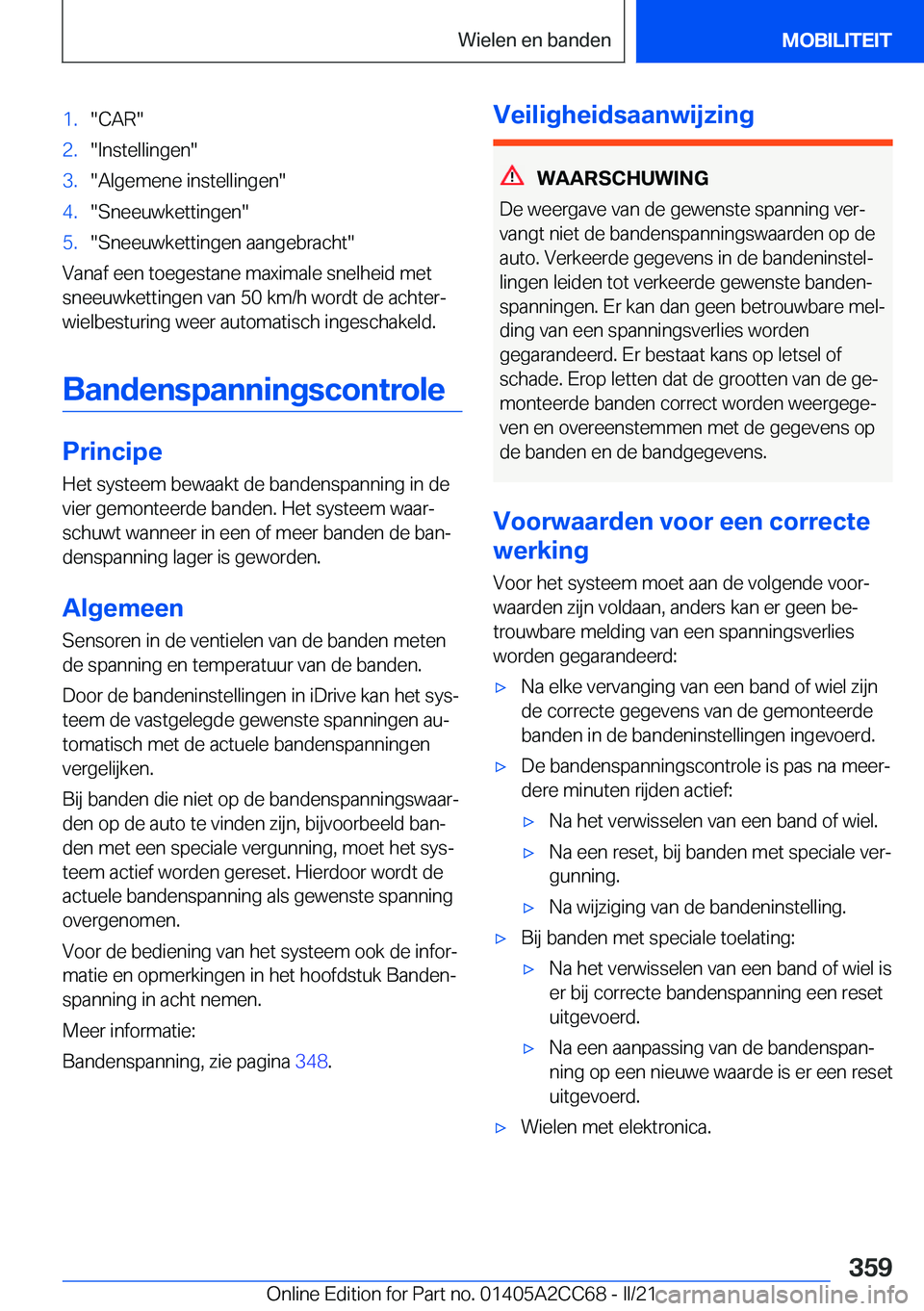 BMW 8 SERIES GRAN COUPE 2022  Instructieboekjes (in Dutch) �1�.��C�A�R��2�.��I�n�s�t�e�l�l�i�n�g�e�n��3�.��A�l�g�e�m�e�n�e��i�n�s�t�e�l�l�i�n�g�e�n��4�.��S�n�e�e�u�w�k�e�t�t�i�n�g�e�n��5�.��S�n�e�e�u�w�k�e�t�t�i�n�g�e�n��a�a�n�g�e�b�r�a�c�h�t�
�V�
