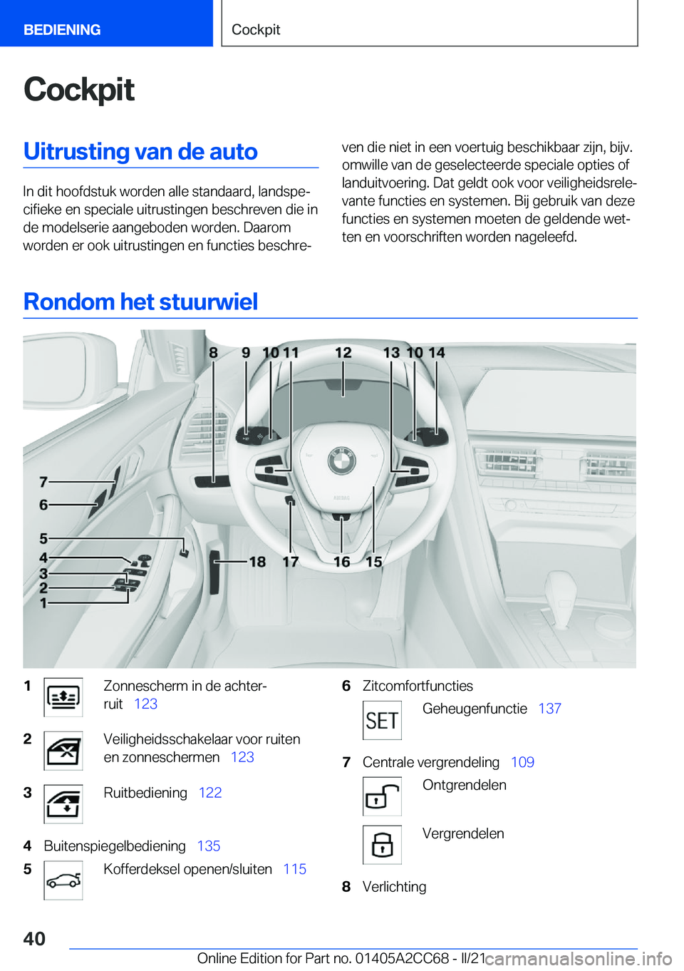BMW 8 SERIES GRAN COUPE 2022  Instructieboekjes (in Dutch) �C�o�c�k�p�i�t�U�i�t�r�u�s�t�i�n�g��v�a�n��d�e��a�u�t�o
�I�n��d�i�t��h�o�o�f�d�s�t�u�k��w�o�r�d�e�n��a�l�l�e��s�t�a�n�d�a�a�r�d�,��l�a�n�d�s�p�ej�c�i�f�i�e�k�e��e�n��s�p�e�c�i�a�l�e��u�i�