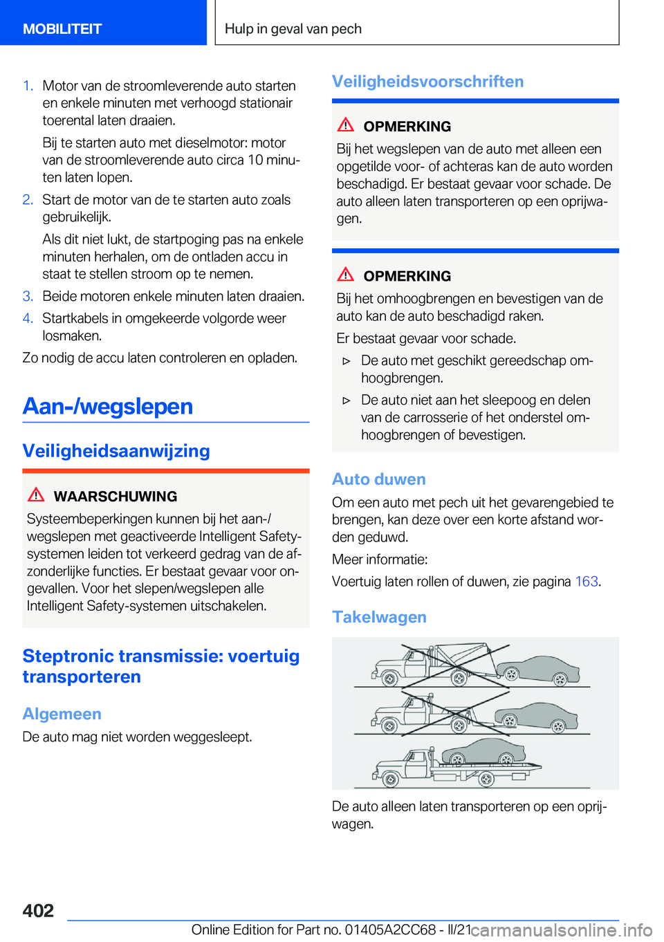 BMW 8 SERIES GRAN COUPE 2022  Instructieboekjes (in Dutch) �1�.�M�o�t�o�r��v�a�n��d�e��s�t�r�o�o�m�l�e�v�e�r�e�n�d�e��a�u�t�o��s�t�a�r�t�e�n
�e�n��e�n�k�e�l�e��m�i�n�u�t�e�n��m�e�t��v�e�r�h�o�o�g�d��s�t�a�t�i�o�n�a�i�r �t�o�e�r�e�n�t�a�l��l�a�t�e�n