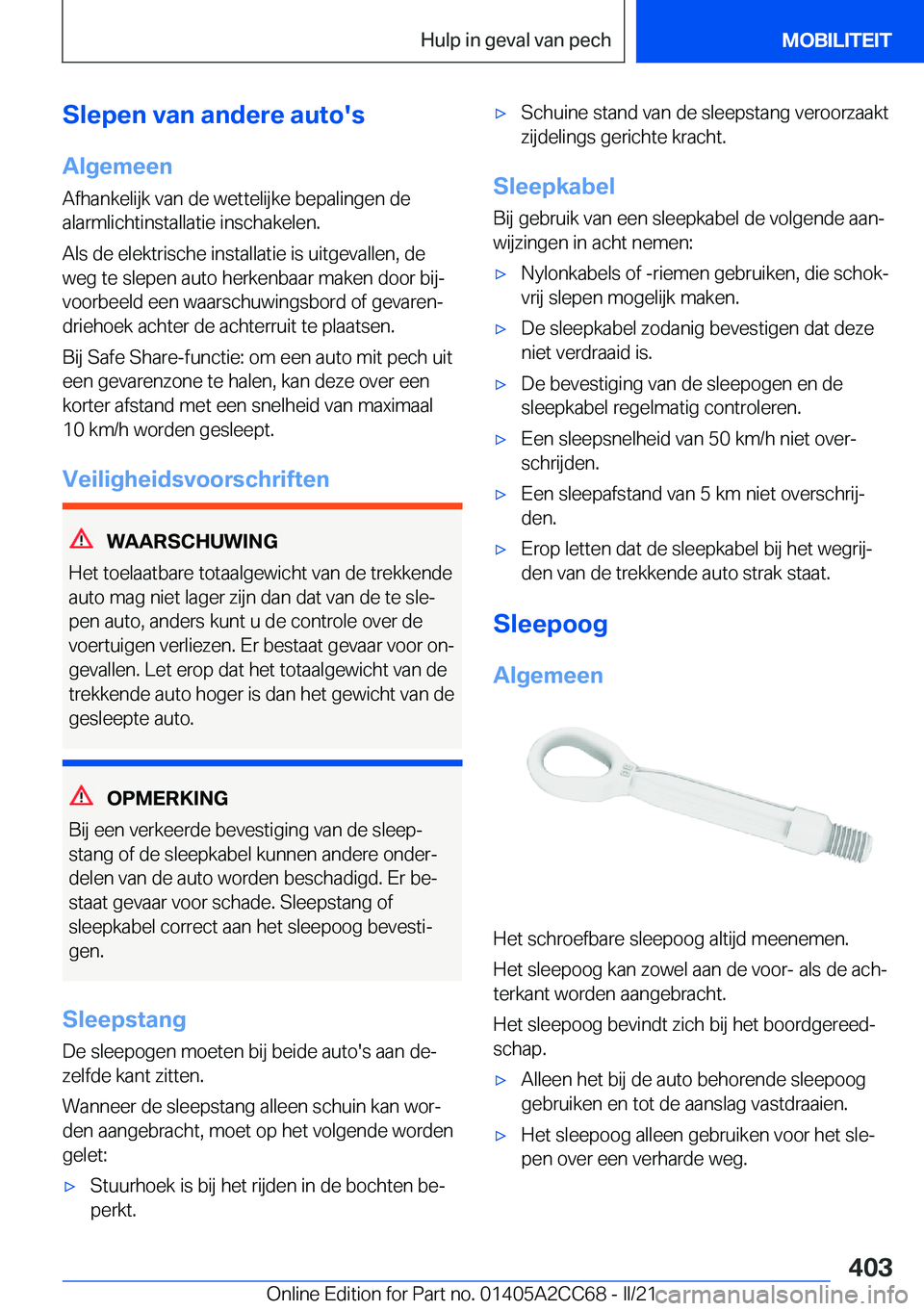 BMW 8 SERIES GRAN COUPE 2022  Instructieboekjes (in Dutch) �S�l�e�p�e�n��v�a�n��a�n�d�e�r�e��a�u�t�o�'�s
�A�l�g�e�m�e�e�n
�A�f�h�a�n�k�e�l�i�j�k��v�a�n��d�e��w�e�t�t�e�l�i�j�k�e��b�e�p�a�l�i�n�g�e�n��d�e
�a�l�a�r�m�l�i�c�h�t�i�n�s�t�a�l�l�a�t�i�e�