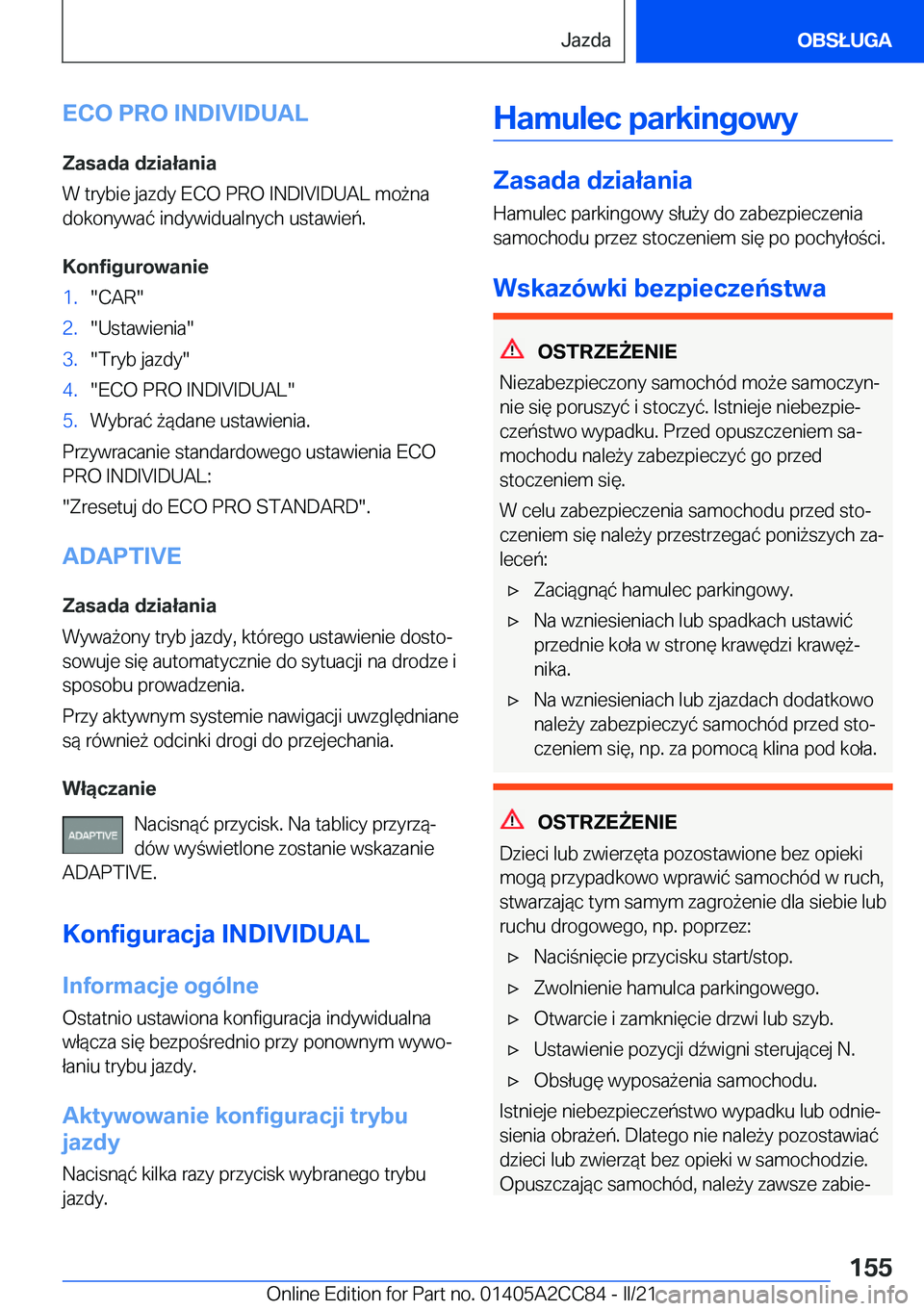 BMW 8 SERIES GRAN COUPE 2022  Instrukcja obsługi (in Polish) �E�C�O��P�R�O��I�N�D�I�V�I�D�U�A�L
�Z�a�s�a�d�a��d�z�i�a�ł�a�n�i�a
�W��t�r�y�b�i�e��j�a�z�d�y��E�C�O��P�R�O��I�N�D�I�V�I�D�U�A�L��m�o9�n�a
�d�o�k�o�n�y�w�a�