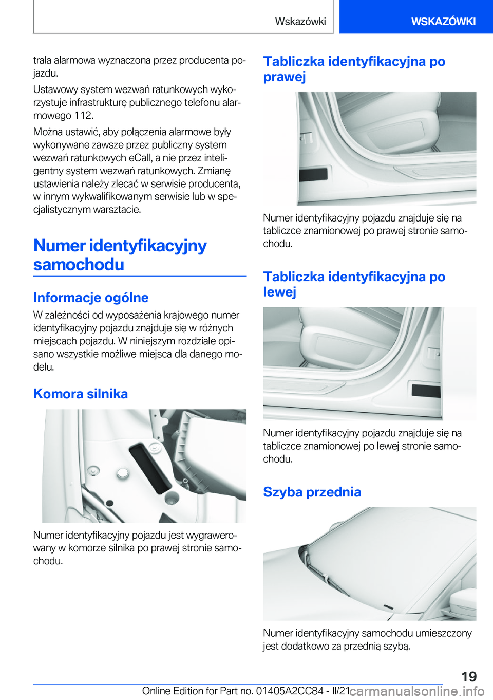BMW 8 SERIES GRAN COUPE 2022  Instrukcja obsługi (in Polish) �t�r�a�l�a��a�l�a�r�m�o�w�a��w�y�z�n�a�c�z�o�n�a��p�r�z�e�z��p�r�o�d�u�c�e�n�t�a��p�oj
�j�a�z�d�u�.
�U�s�t�a�w�o�w�y��s�y�s�t�e�m��w�e�z�w�a�