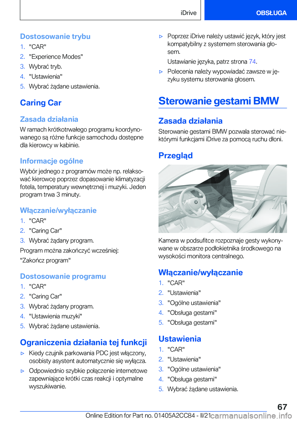 BMW 8 SERIES GRAN COUPE 2022  Instrukcja obsługi (in Polish) �D�o�s�t�o�s�o�w�a�n�i�e��t�r�y�b�u�1�.��C�A�R��2�.��E�x�p�e�r�i�e�n�c�e��M�o�d�e�s��3�.�W�y�b�r�a�