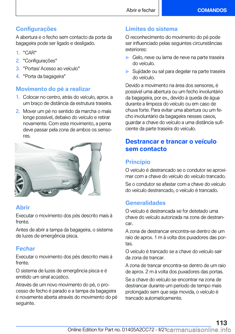 BMW 8 SERIES GRAN COUPE 2022  Manual do condutor (in Portuguese) �C�o�n�f�i�g�u�r�a�