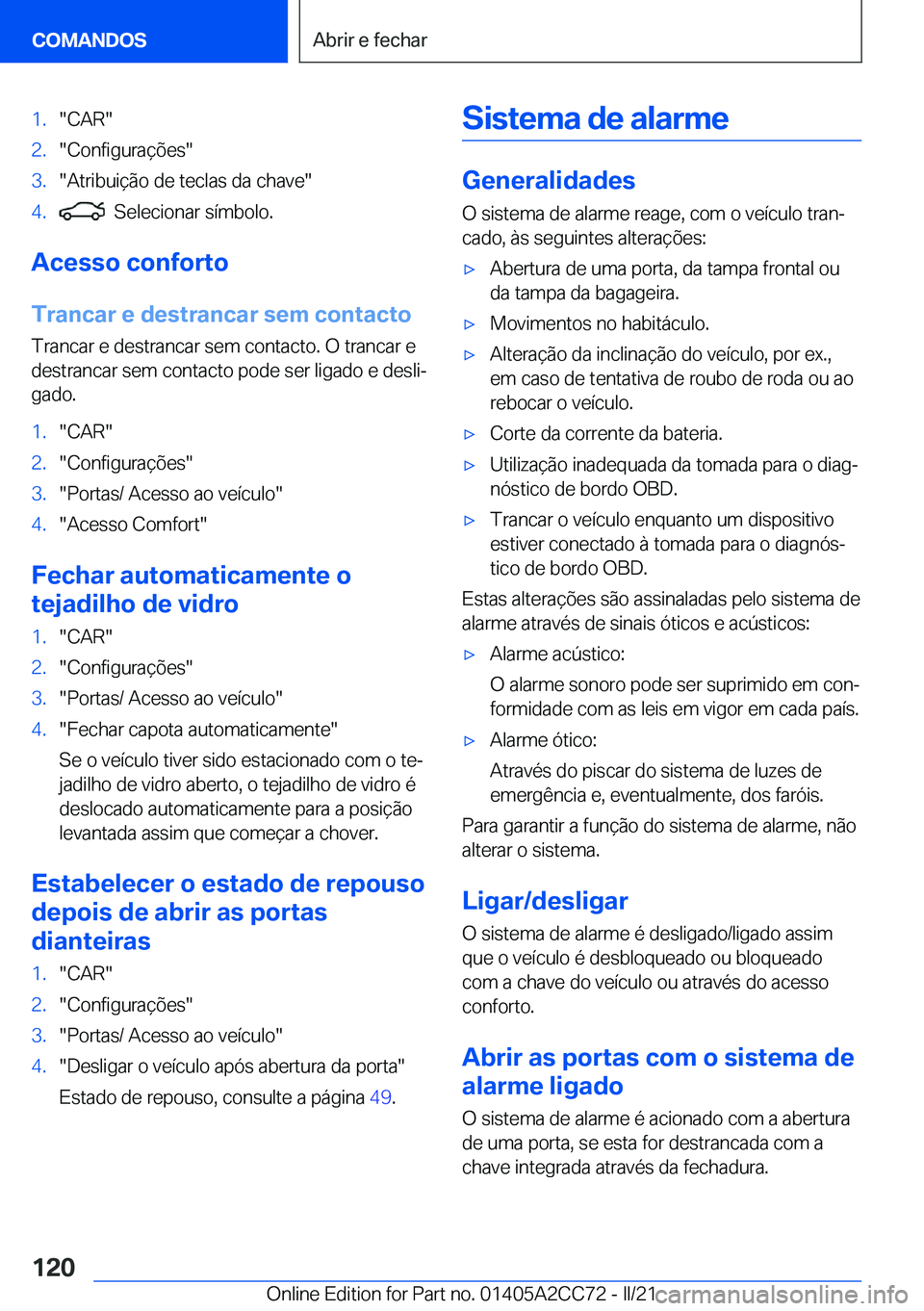 BMW 8 SERIES GRAN COUPE 2022  Manual do condutor (in Portuguese) �1�.��C�A�R��2�.��C�o�n�f�i�g�u�r�a�