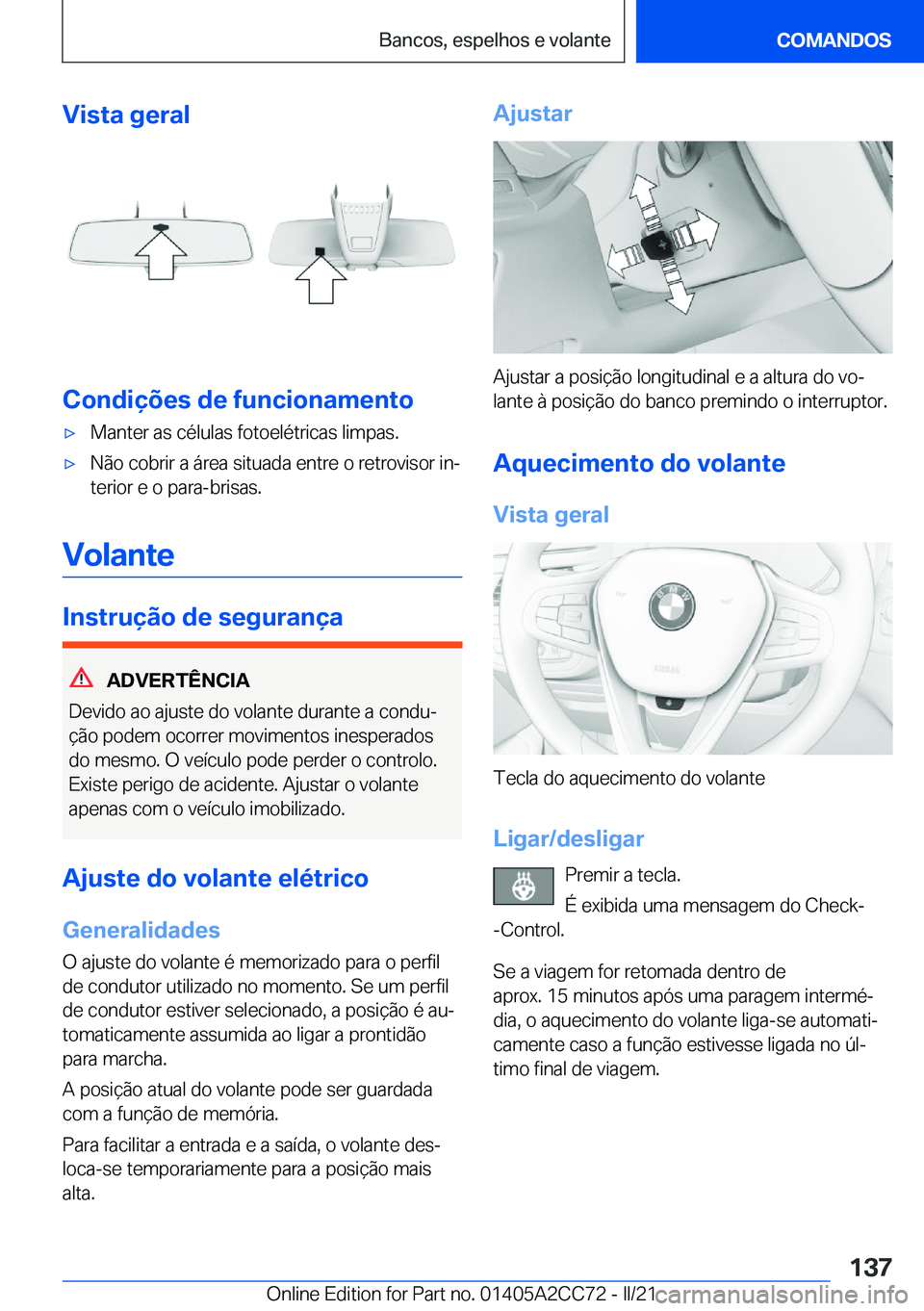BMW 8 SERIES GRAN COUPE 2022  Manual do condutor (in Portuguese) �V�i�s�t�a��g�e�r�a�l
�C�o�n�d�i�