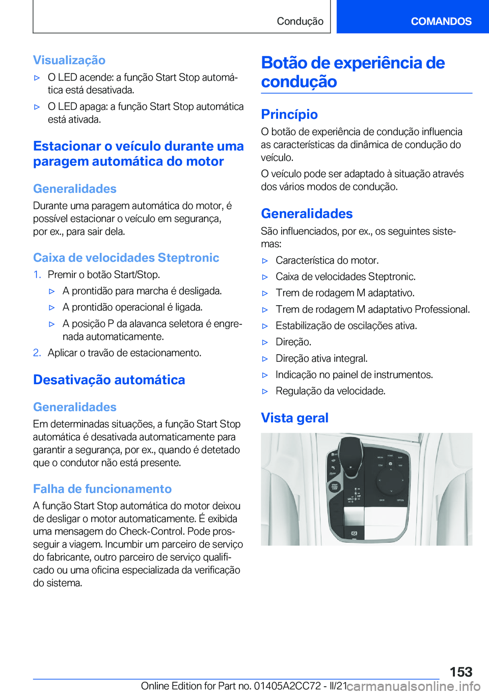BMW 8 SERIES GRAN COUPE 2022  Manual do condutor (in Portuguese) �V�i�s�u�a�l�i�z�a�