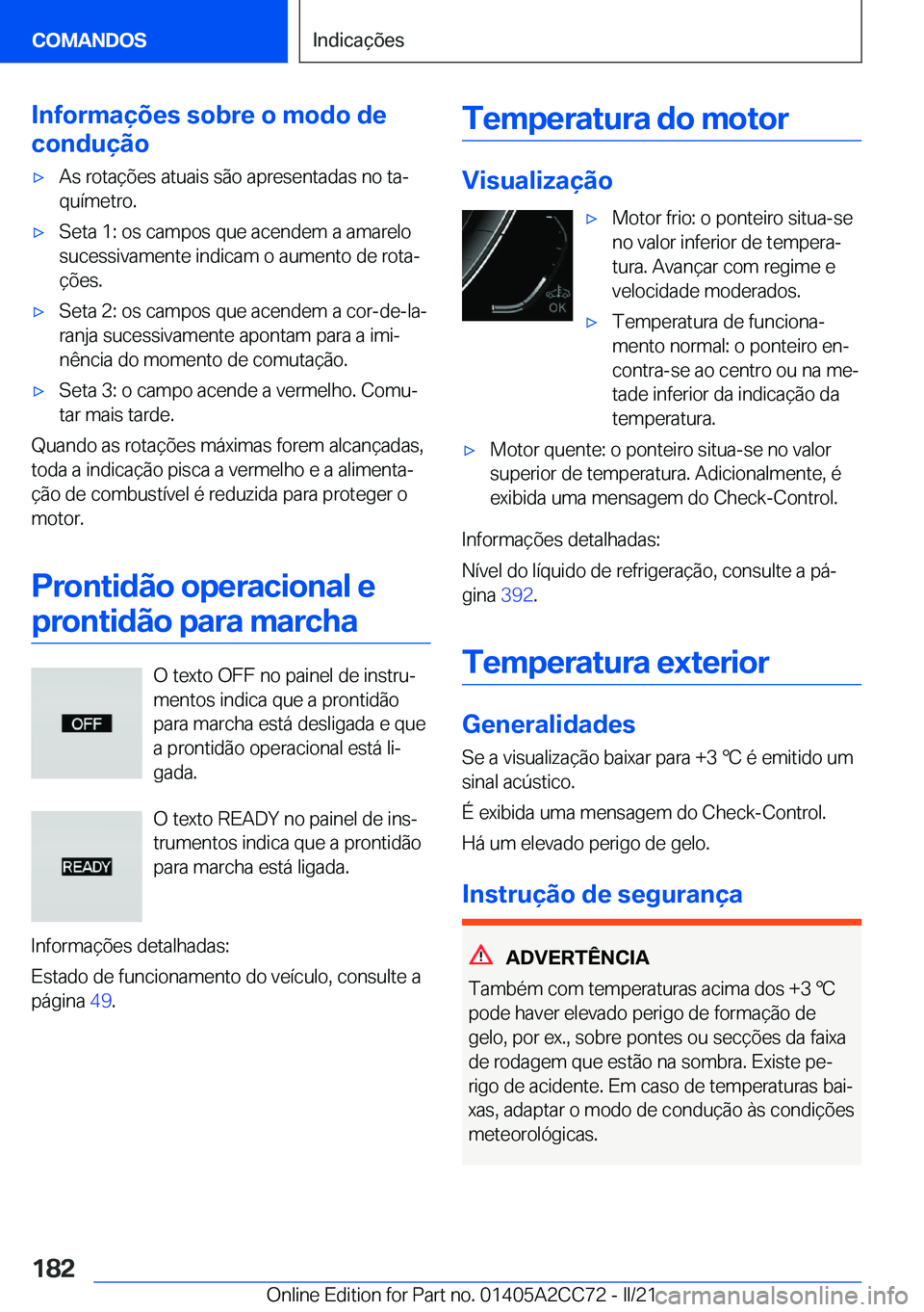 BMW 8 SERIES GRAN COUPE 2022  Manual do condutor (in Portuguese) �I�n�f�o�r�m�a�