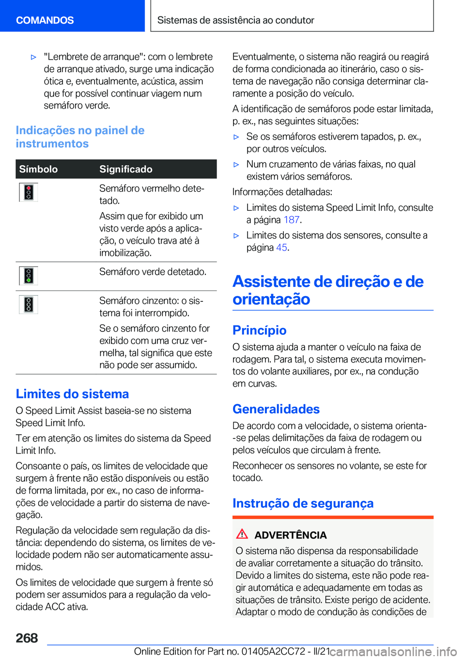 BMW 8 SERIES GRAN COUPE 2022  Manual do condutor (in Portuguese) x��L�e�m�b�r�e�t�e��d�e��a�r�r�a�n�q�u�e��:��c�o�m��o��l�e�m�b�r�e�t�e
�d�e��a�r�r�a�n�q�u�e��a�t�i�v�a�d�o�,��s�u�r�g�e��u�m�a��i�n�d�i�c�a�