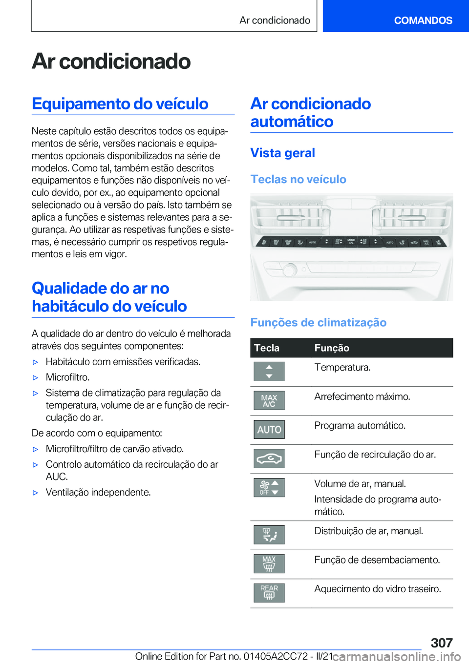 BMW 8 SERIES GRAN COUPE 2022  Manual do condutor (in Portuguese) �A�r��c�o�n�d�i�c�i�o�n�a�d�o�E�q�u�i�p�a�m�e�n�t�o��d�o��v�e�