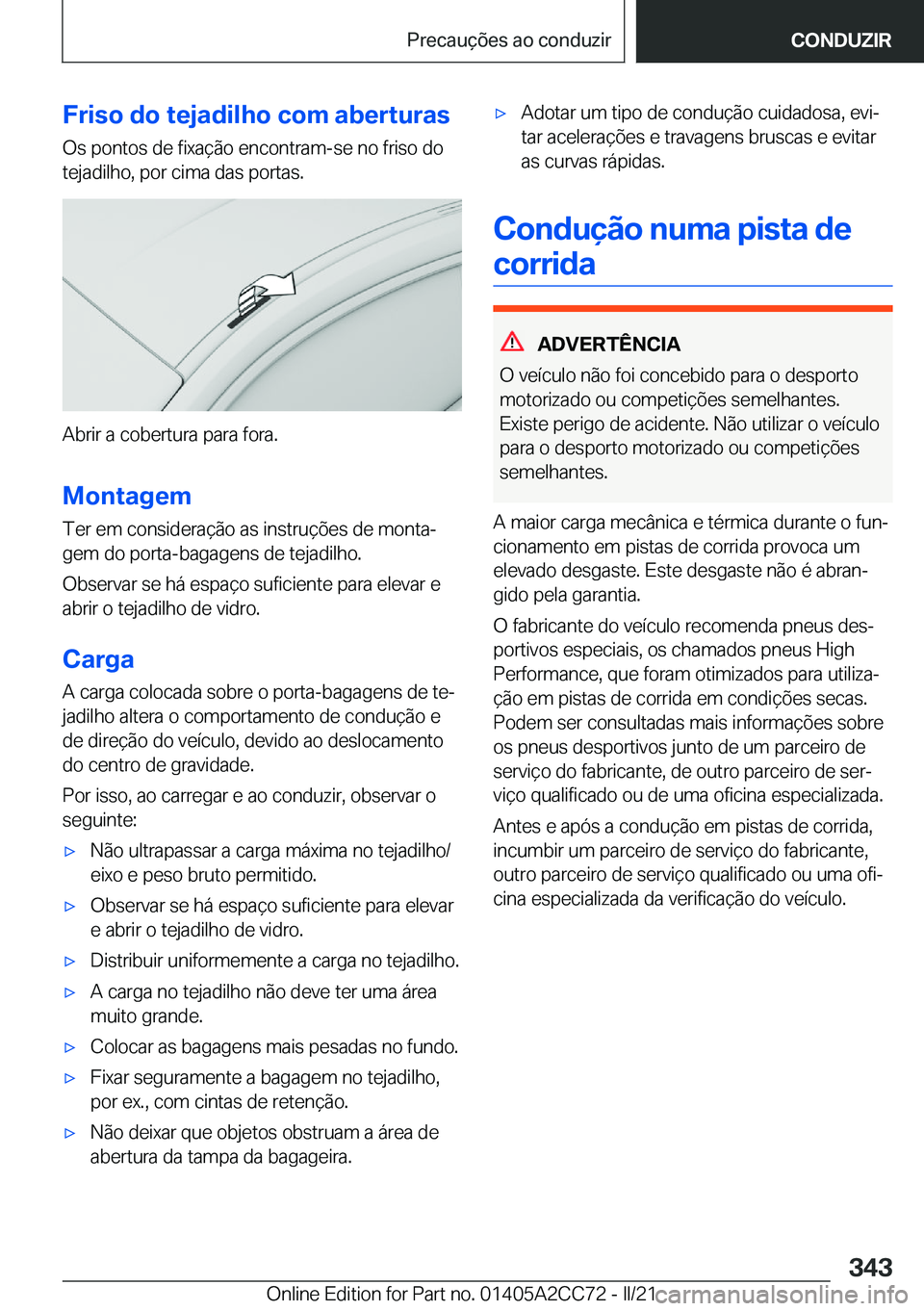 BMW 8 SERIES GRAN COUPE 2022  Manual do condutor (in Portuguese) �F�r�i�s�o��d�o��t�e�j�a�d�i�l�h�o��c�o�m��a�b�e�r�t�u�r�a�s�O�s��p�o�n�t�o�s��d�e��f�i�x�a�
