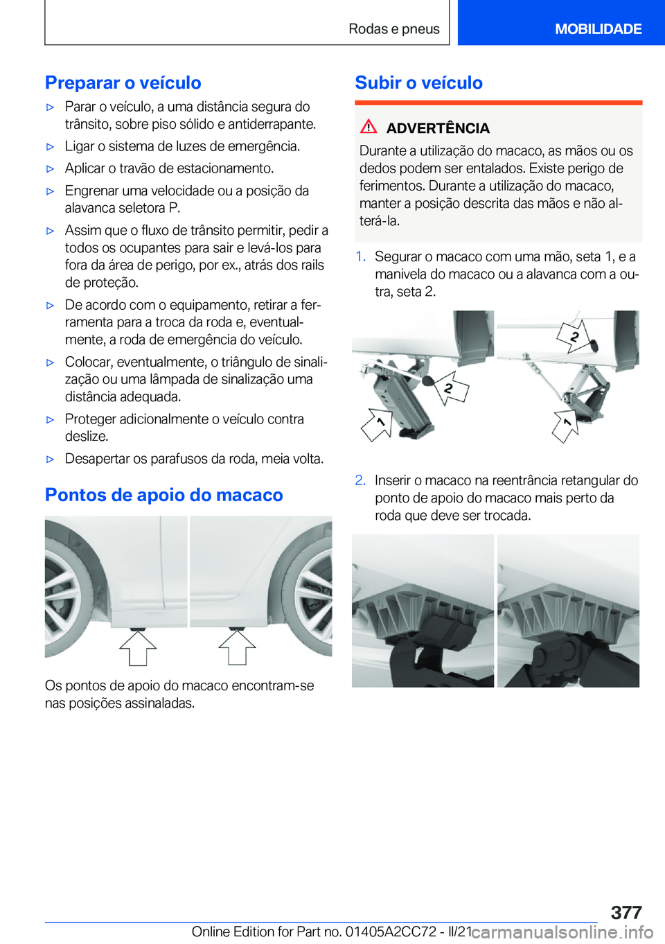 BMW 8 SERIES GRAN COUPE 2022  Manual do condutor (in Portuguese) �P�r�e�p�a�r�a�r��o��v�e�