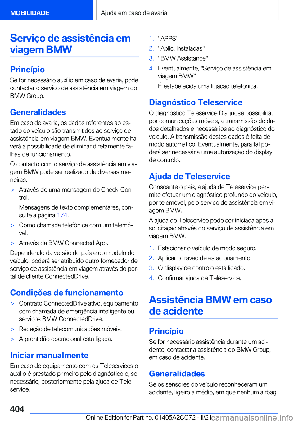 BMW 8 SERIES GRAN COUPE 2022  Manual do condutor (in Portuguese) �S�e�r�v�i�