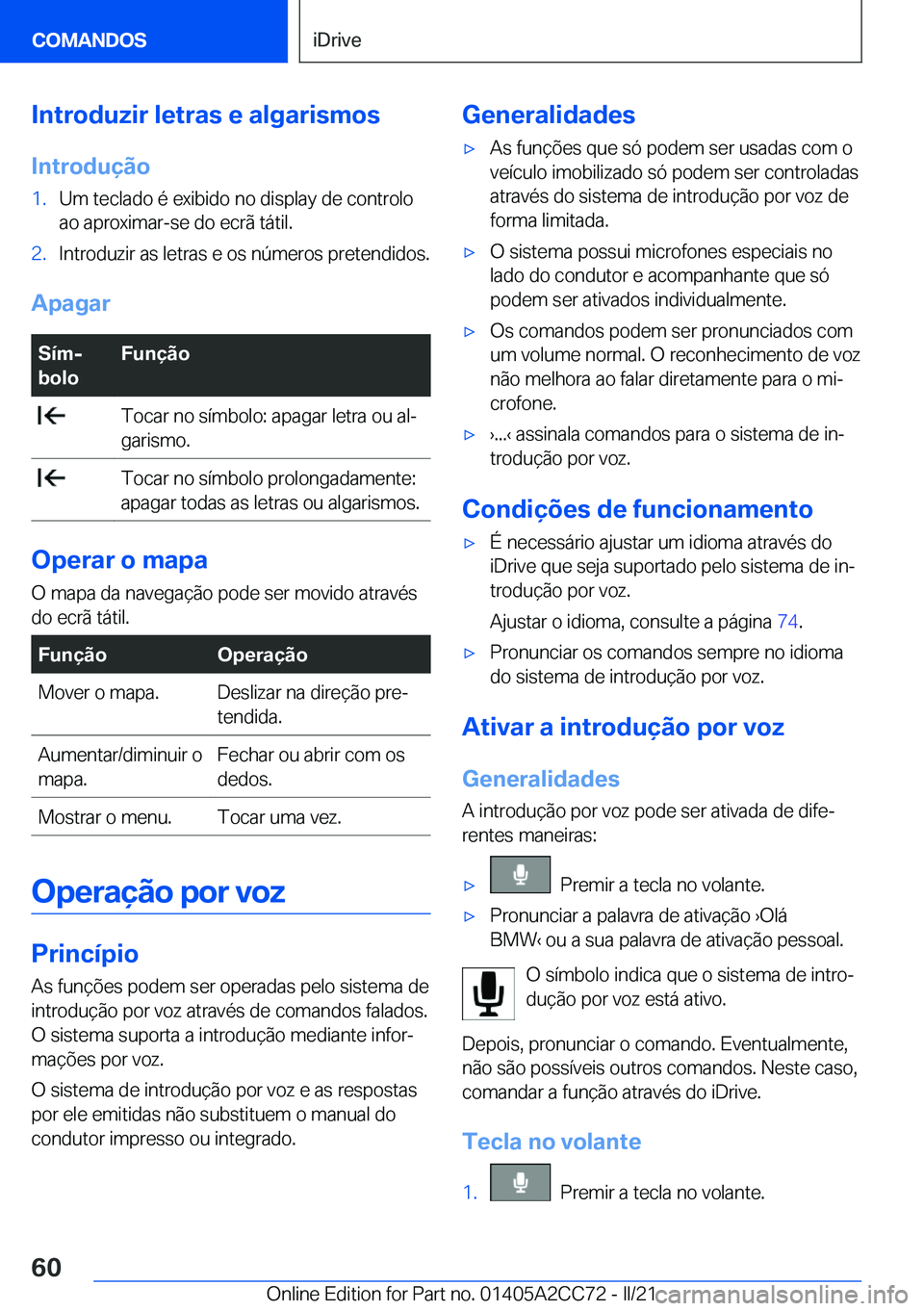BMW 8 SERIES GRAN COUPE 2022  Manual do condutor (in Portuguese) �I�n�t�r�o�d�u�z�i�r��l�e�t�r�a�s��e��a�l�g�a�r�i�s�m�o�s
�I�n�t�r�o�d�u�