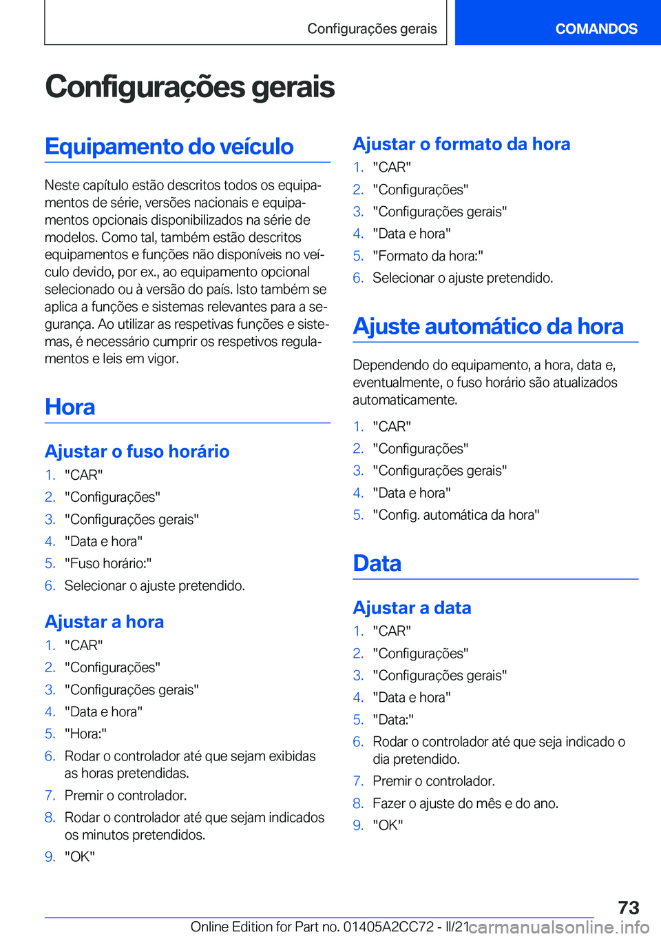 BMW 8 SERIES GRAN COUPE 2022  Manual do condutor (in Portuguese) �C�o�n�f�i�g�u�r�a�