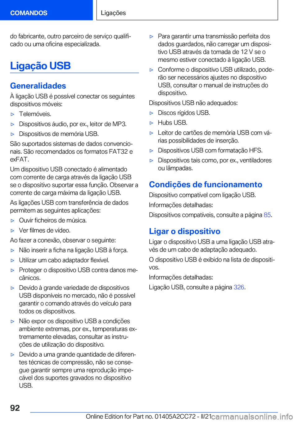 BMW 8 SERIES GRAN COUPE 2022  Manual do condutor (in Portuguese) �d�o��f�a�b�r�i�c�a�n�t�e�,��o�u�t�r�o��p�a�r�c�e�i�r�o��d�e��s�e�r�v�i�