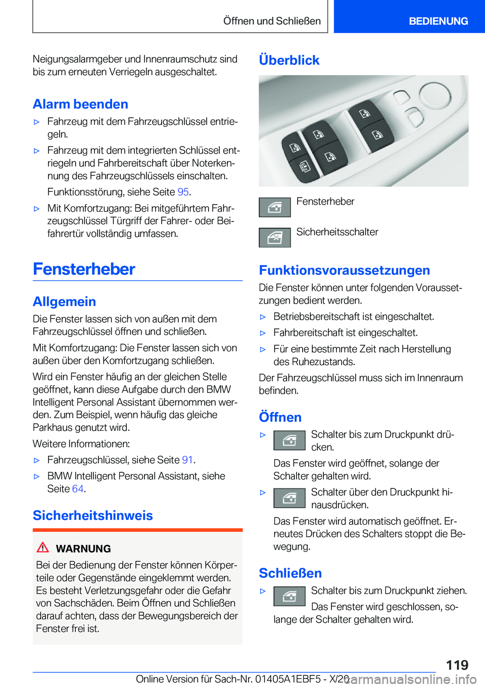 BMW 8 SERIES GRAN COUPE 2021  Betriebsanleitungen (in German) �N�e�i�g�u�n�g�s�a�l�a�r�m�g�e�b�e�r��u�n�d��I�n�n�e�n�r�a�u�m�s�c�h�u�t�z��s�i�n�d�b�i�s��z�u�m��e�r�n�e�u�t�e�n��V�e�r�r�i�e�g�e�l�n��a�u�s�g�e�s�c�h�a�l�t�e�t�.
�A�l�a�r�m��b�e�e�n�d�e�nx�