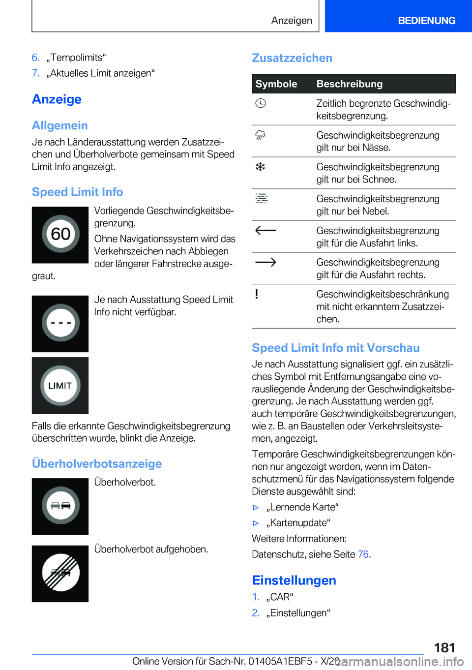BMW 8 SERIES GRAN COUPE 2021  Betriebsanleitungen (in German) �6�.x�T�e�m�p�o�l�i�m�i�t�sv�7�.x�A�k�t�u�e�l�l�e�s��L�i�m�i�t��a�n�z�e�i�g�e�nv
�A�n�z�e�i�g�e
�A�l�l�g�e�m�e�i�n �J�e��n�a�c�h��L�