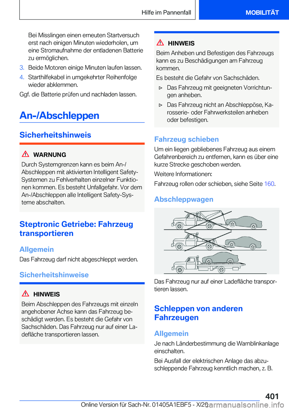 BMW 8 SERIES GRAN COUPE 2021  Betriebsanleitungen (in German) �B�e�i��M�i�s�s�l�i�n�g�e�n��e�i�n�e�n��e�r�n�e�u�t�e�n��S�t�a�r�t�v�e�r�s�u�c�h�e�r�s�t��n�a�c�h��e�i�n�i�g�e�n��M�i�n�u�t�e�n��w�i�e�d�e�r�h�o�l�e�n�,��u�m�e�i�n�e��S�t�r�o�m�a�u�f�n�a�h�m